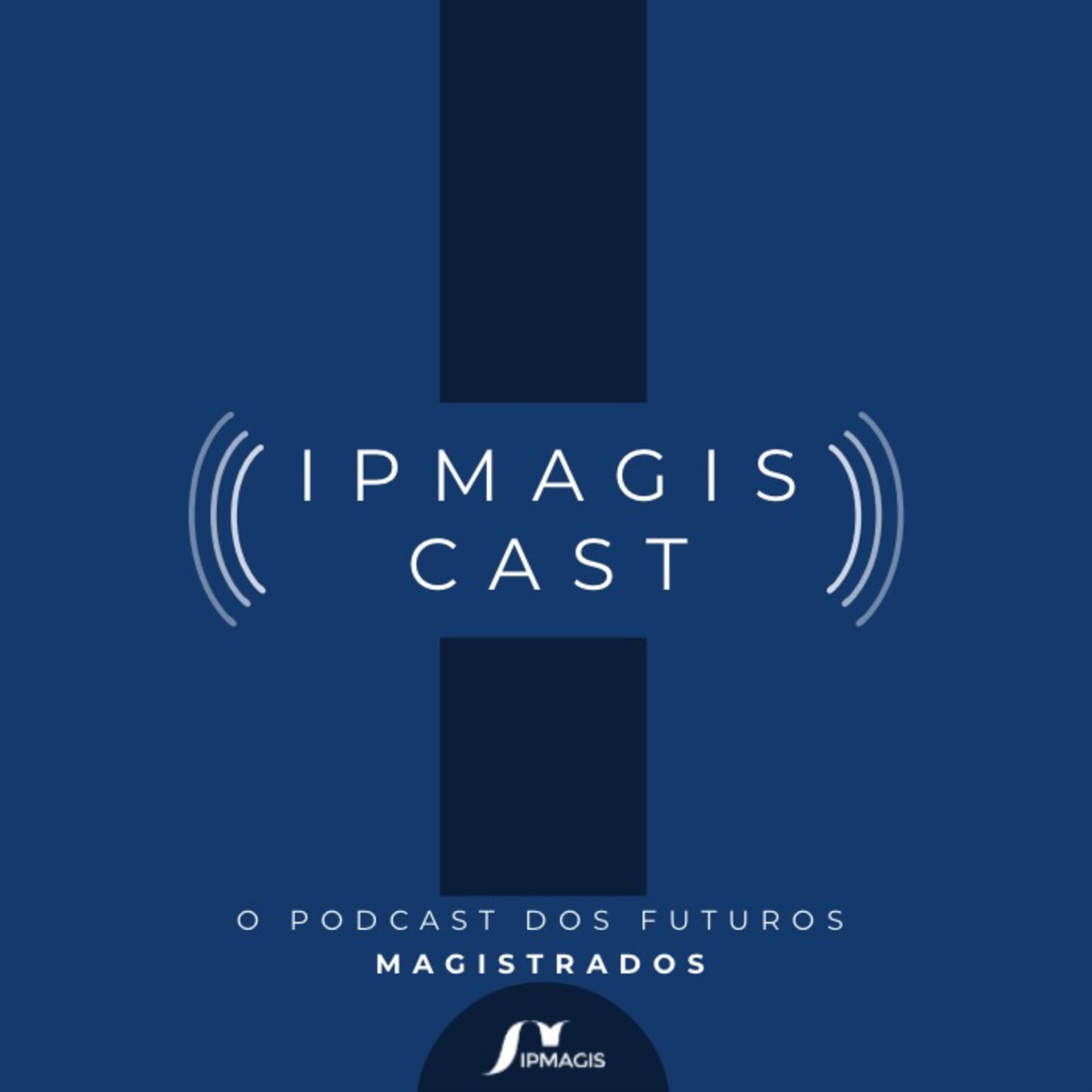 IPMagis Cast - Podcasts