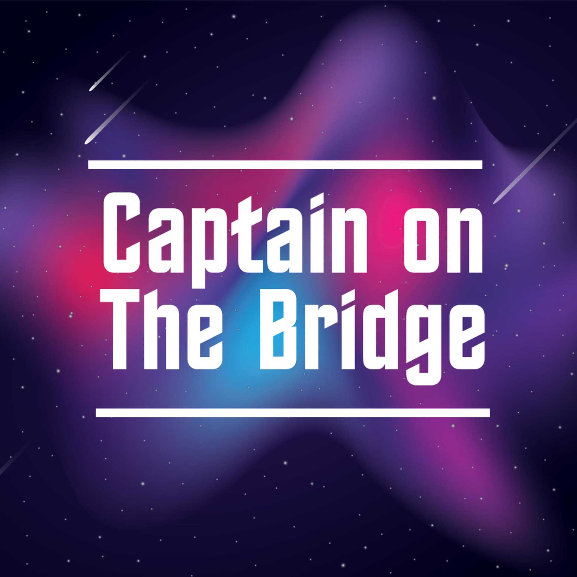 Captain on The Bridge - Podcasts
