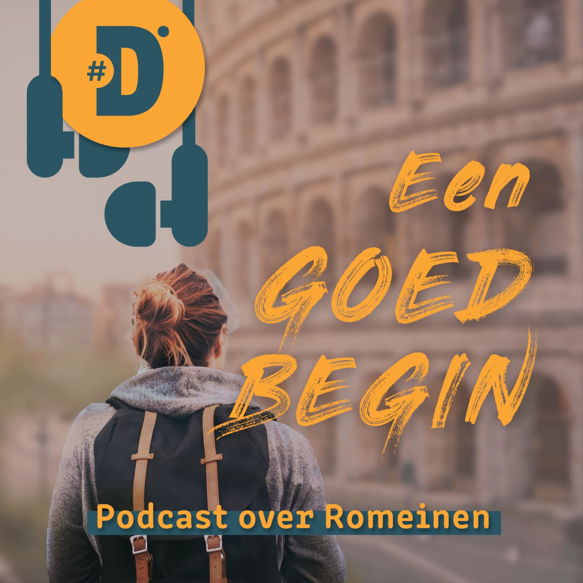 Romeinen | Een goed begin - Podcasts