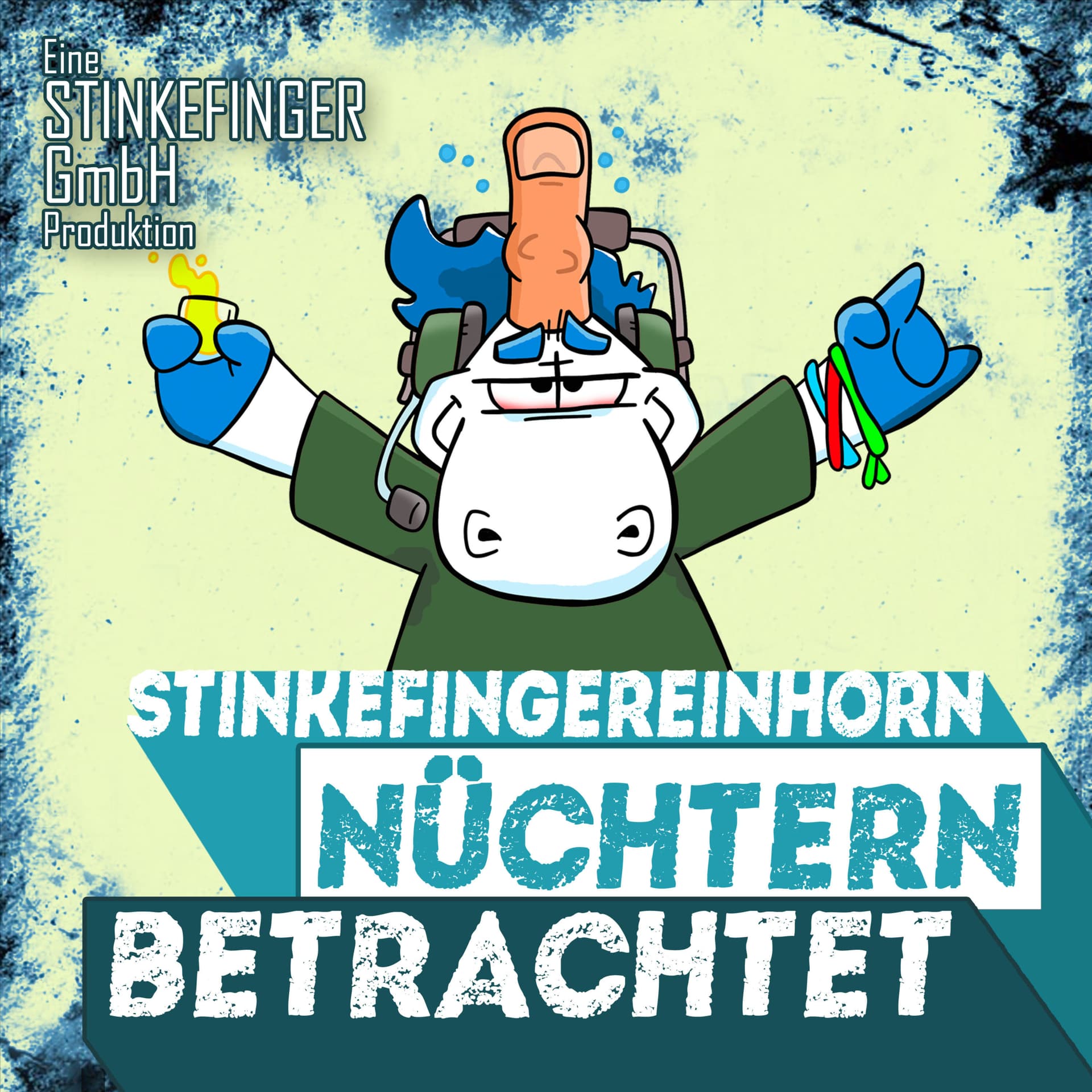 Stinkefingereinhorn - Nüchtern betrachtet - Podcasts