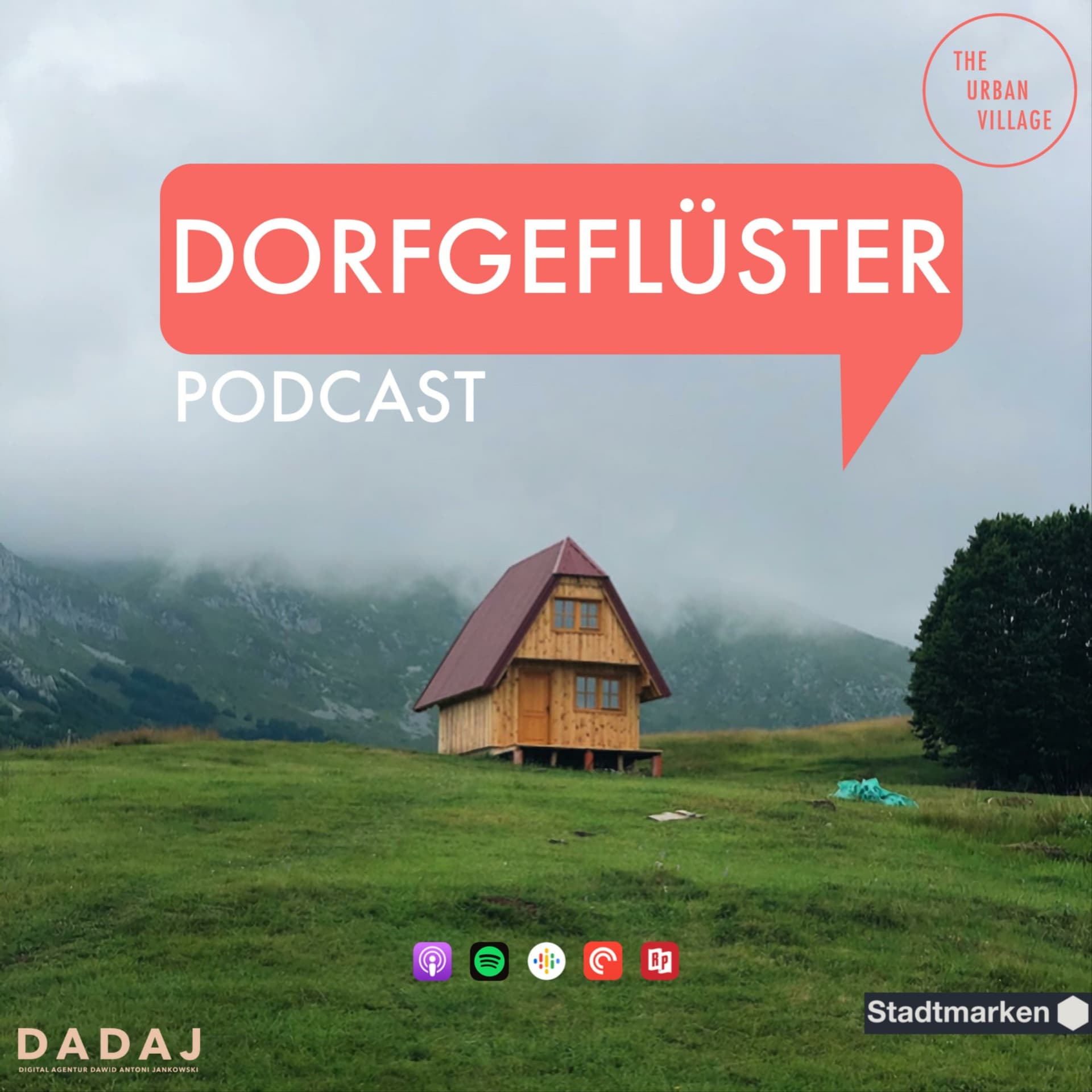 Dorfgeflüster - Deine Dosis Dorfgeflüster aus dem TZA - Podcasts