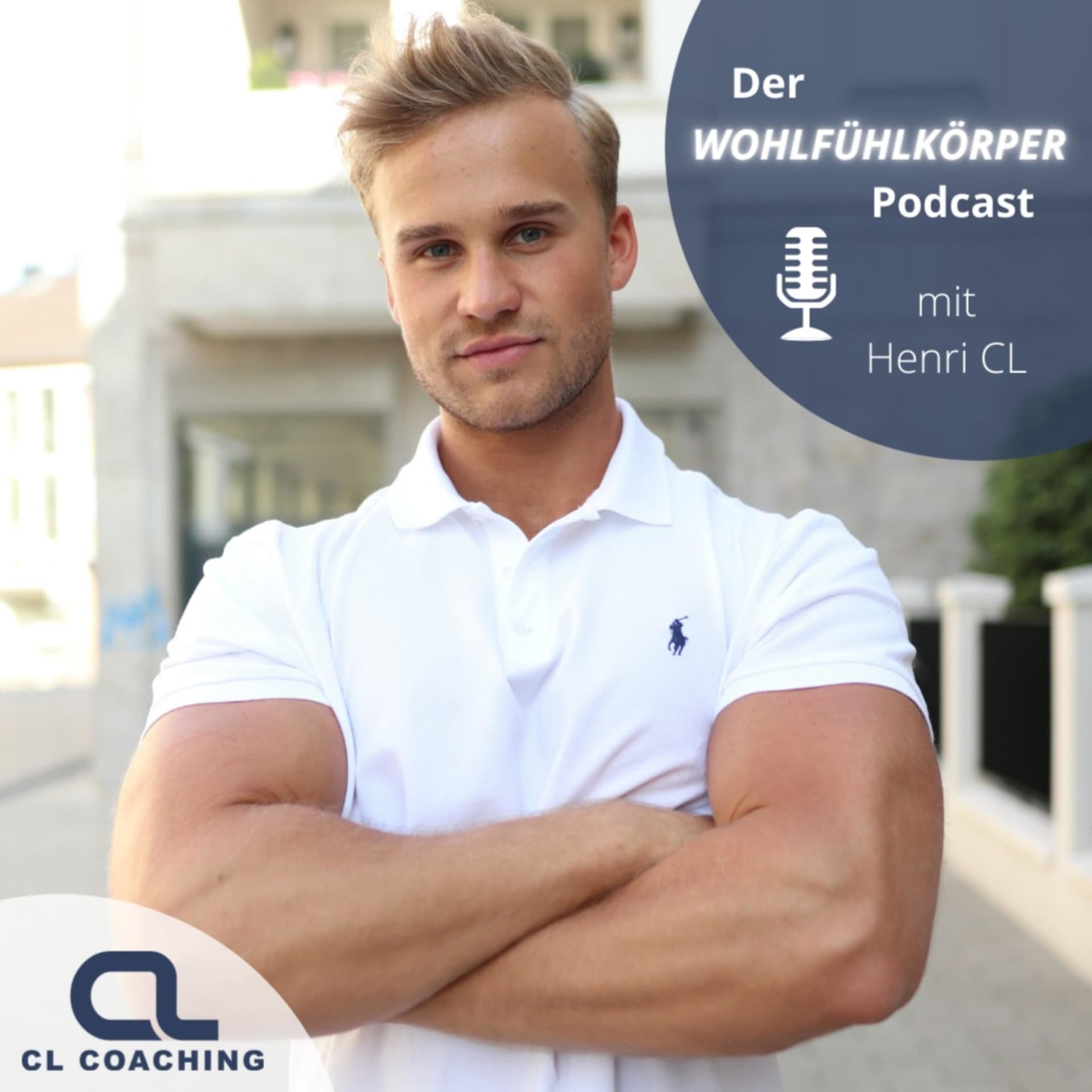 Traumkörper - Nachhaltig Abnehmen, definieren und sich wohl fühlen. Podcast mit Henri CL - Podcasts