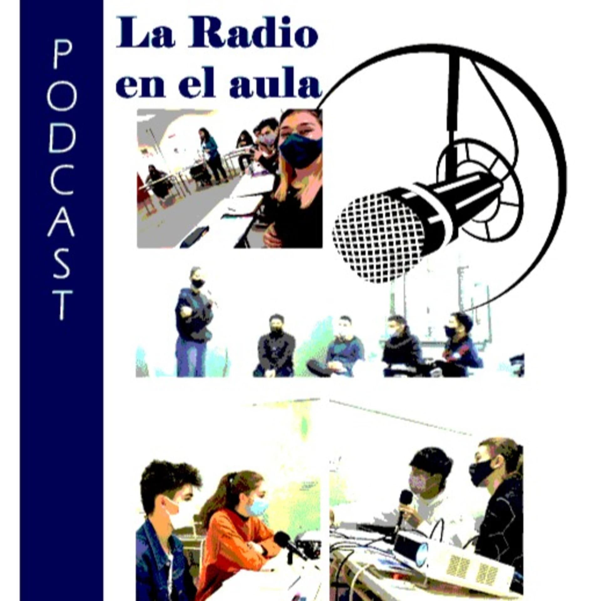 La Radio en el Aula: "Hablemos del Futuro" - Podcasts