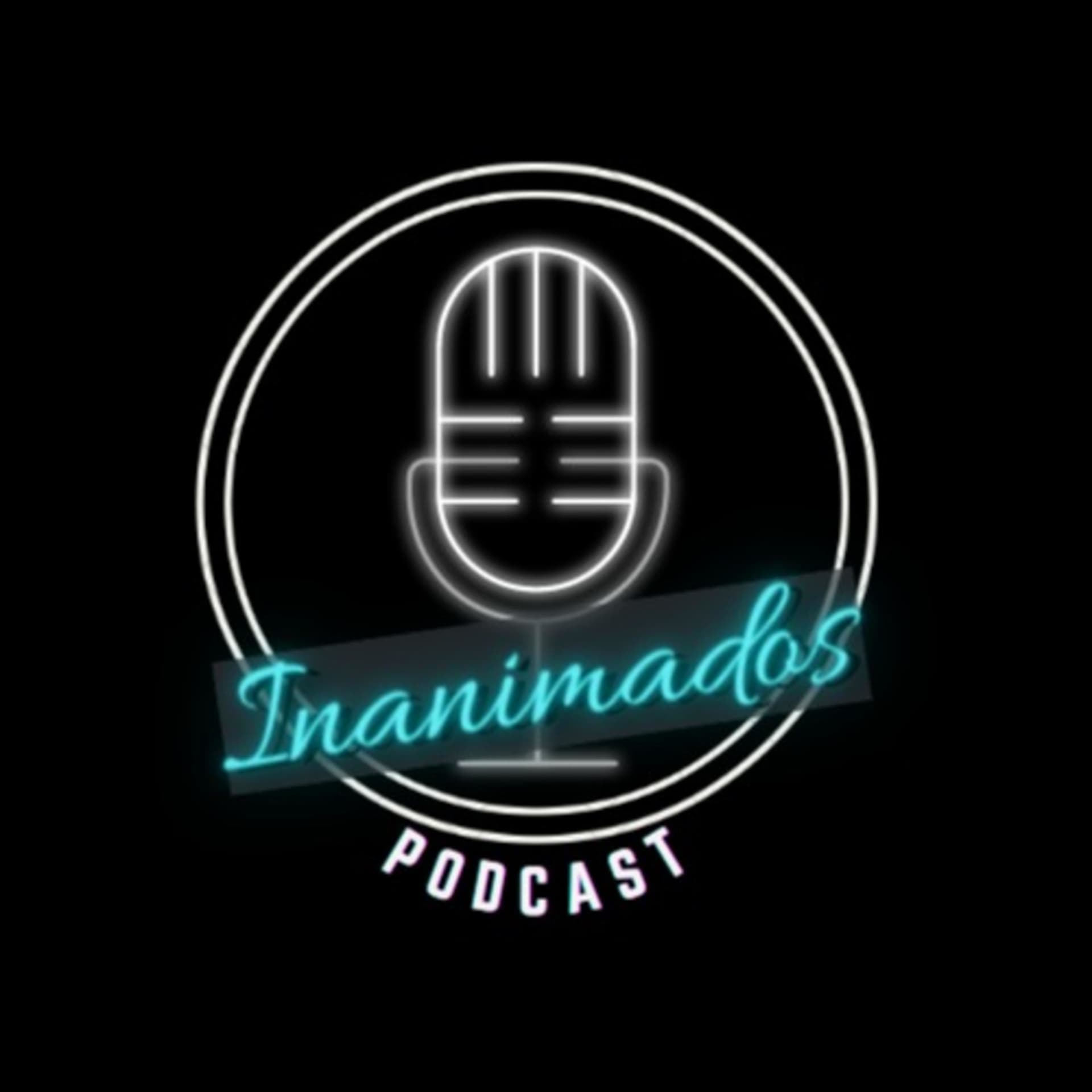 Inanimados - Podcasts