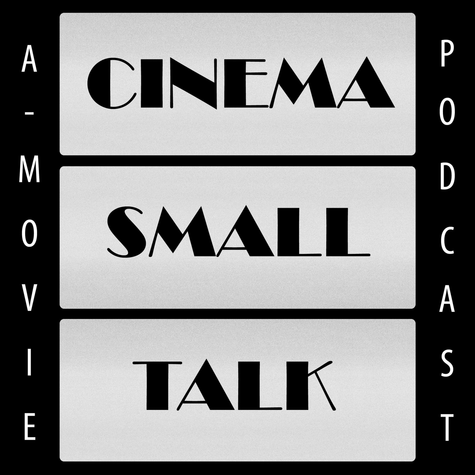Cinema Small Talk - Podcasts