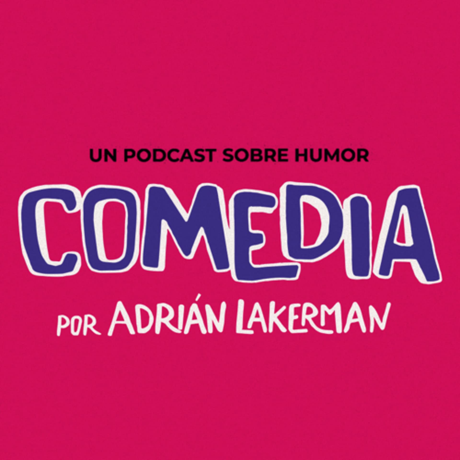 Comedia - Podcasts