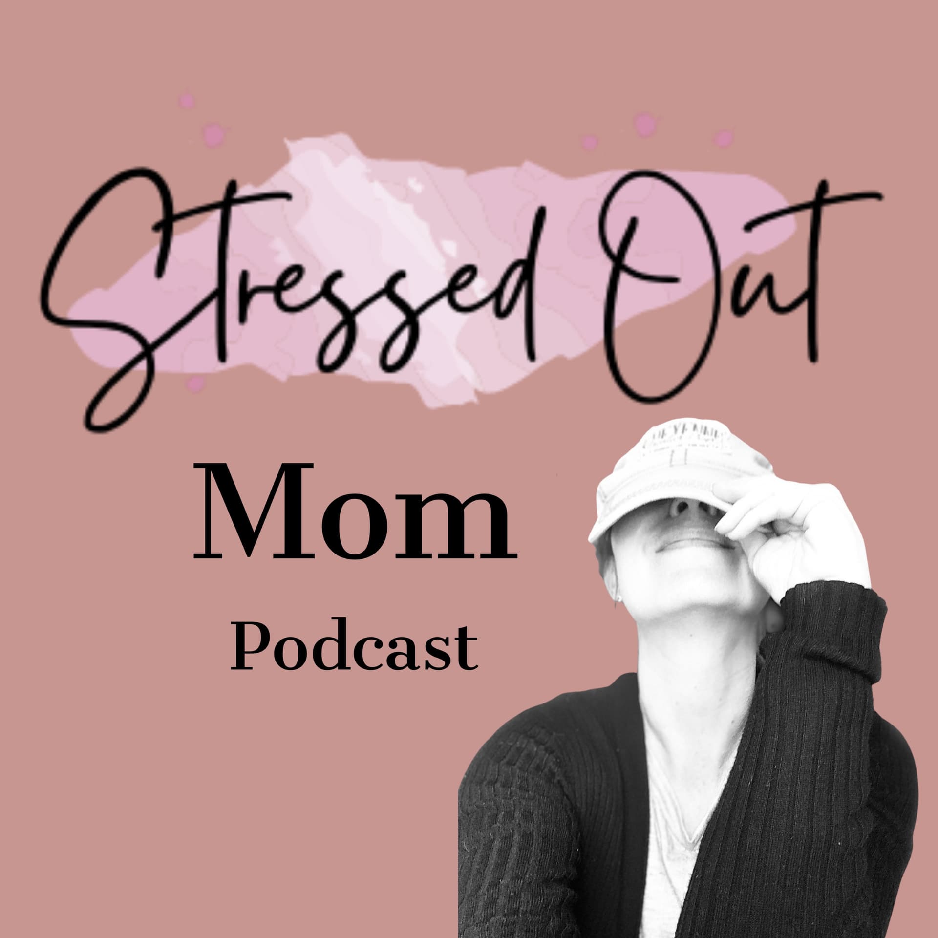 Stressed Out Mom Podcast - Podcasts