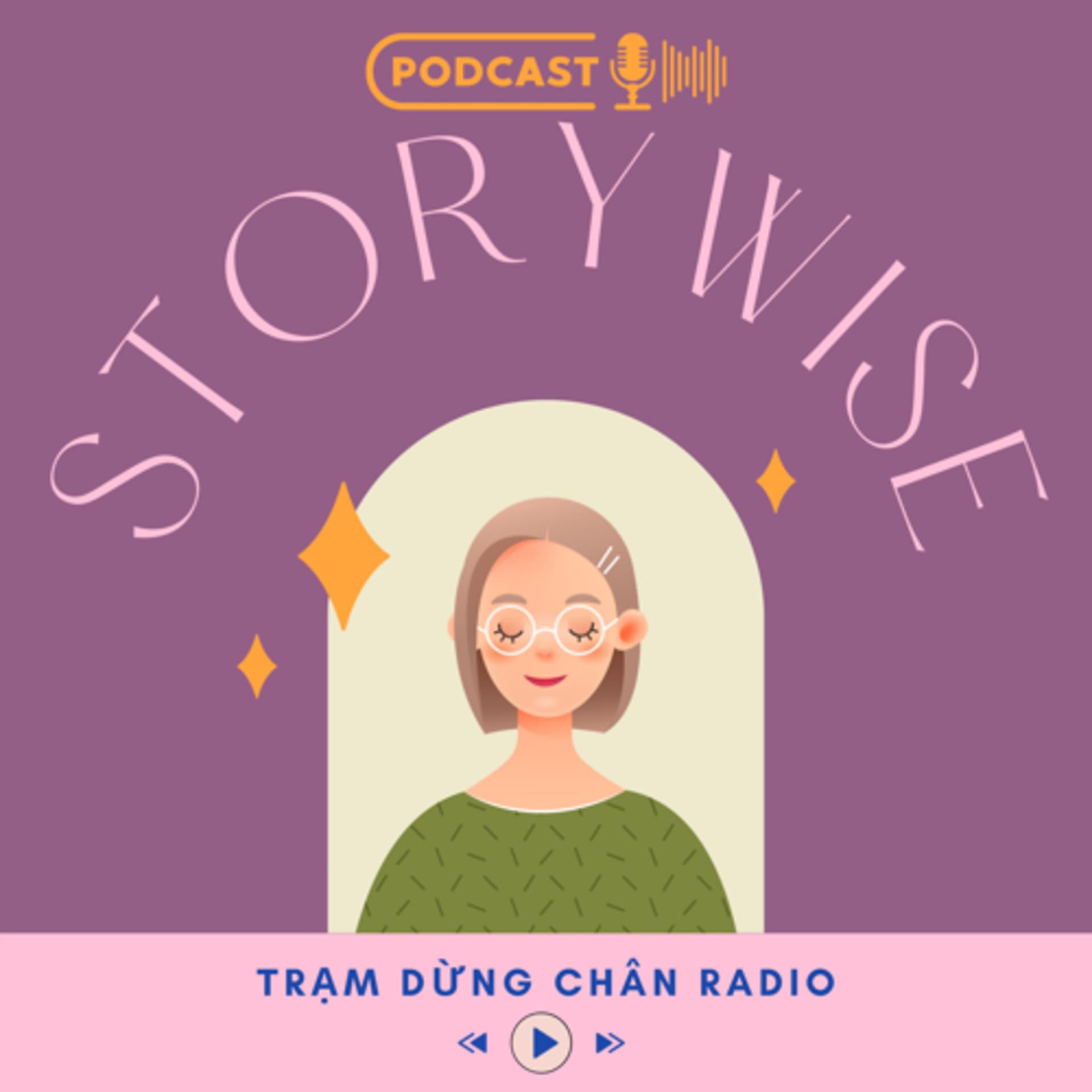 Trạm dừng chân RADIO - Podcasts