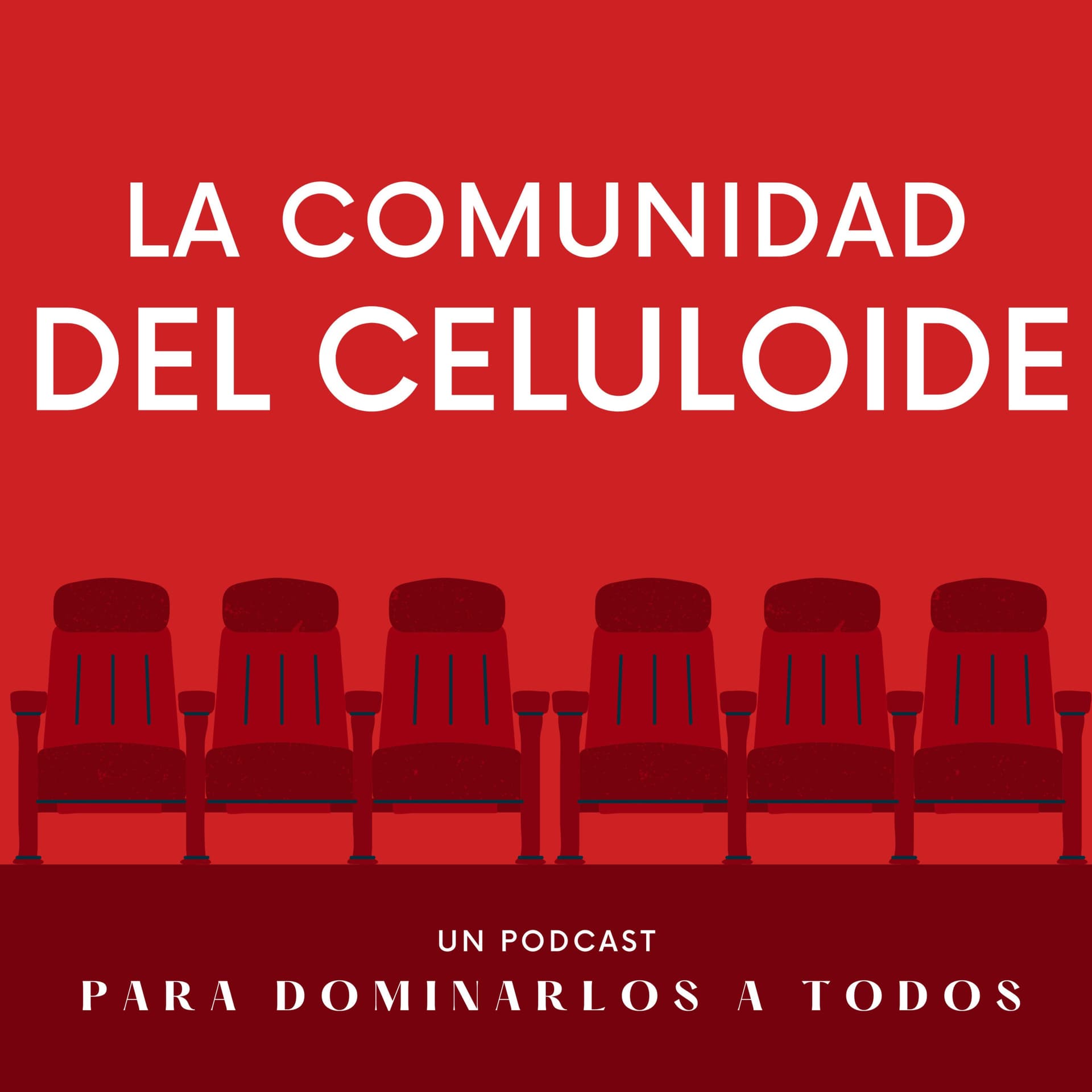 La Comunidad del Celuloide - Podcasts