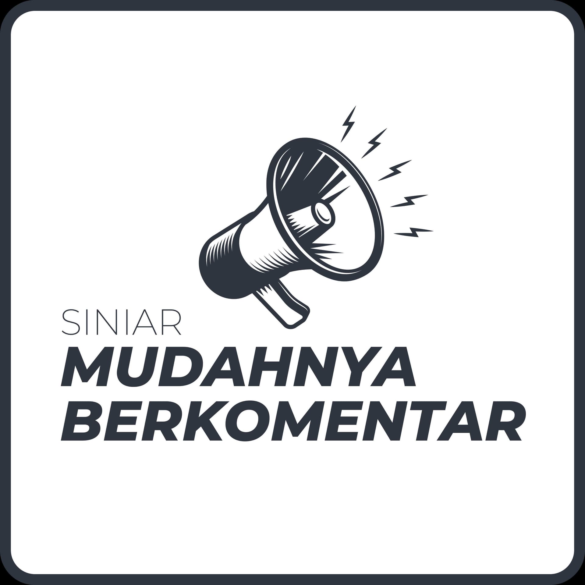 Mudahnya Berkomentar - Podcasts