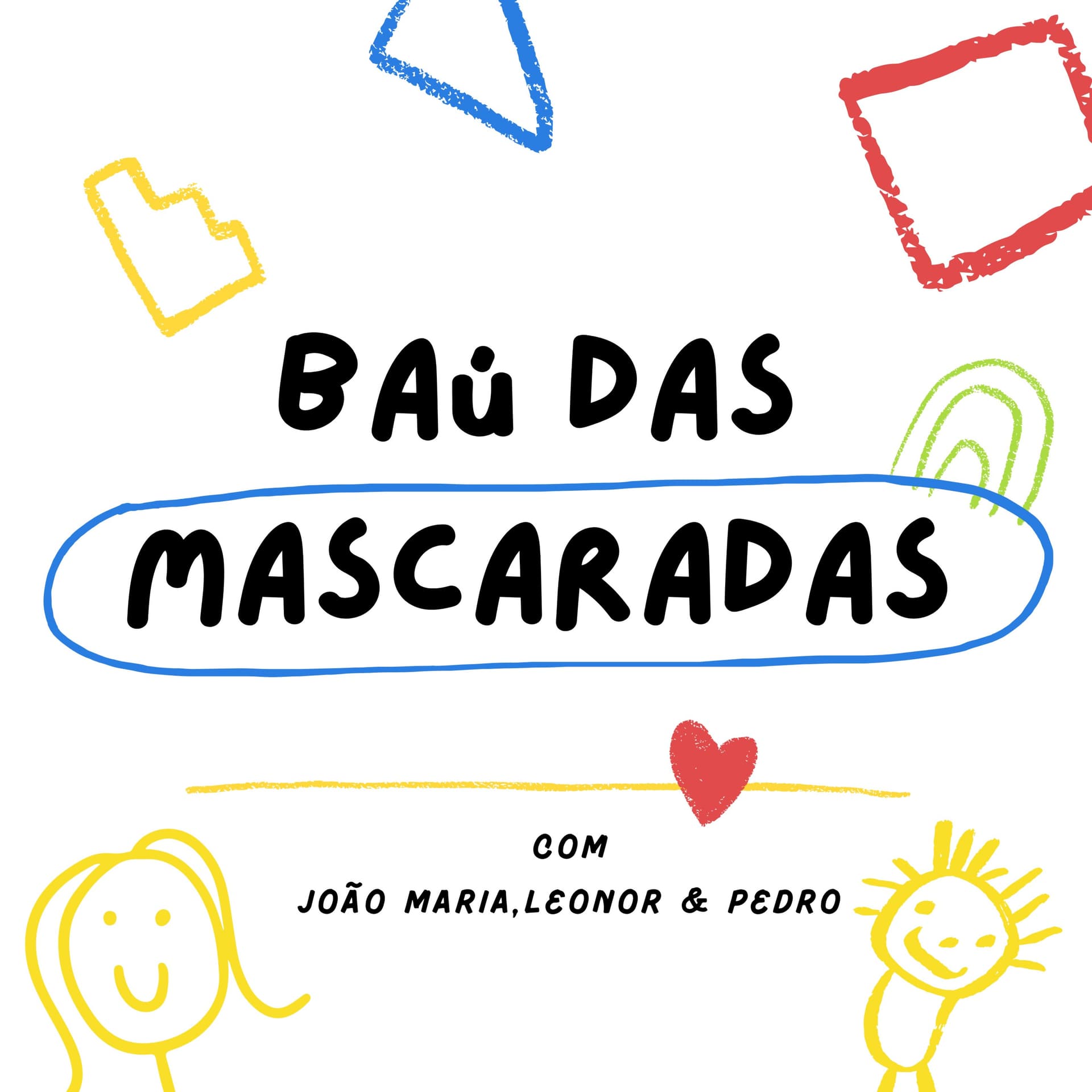 Baú das mascaradas - Podcasts