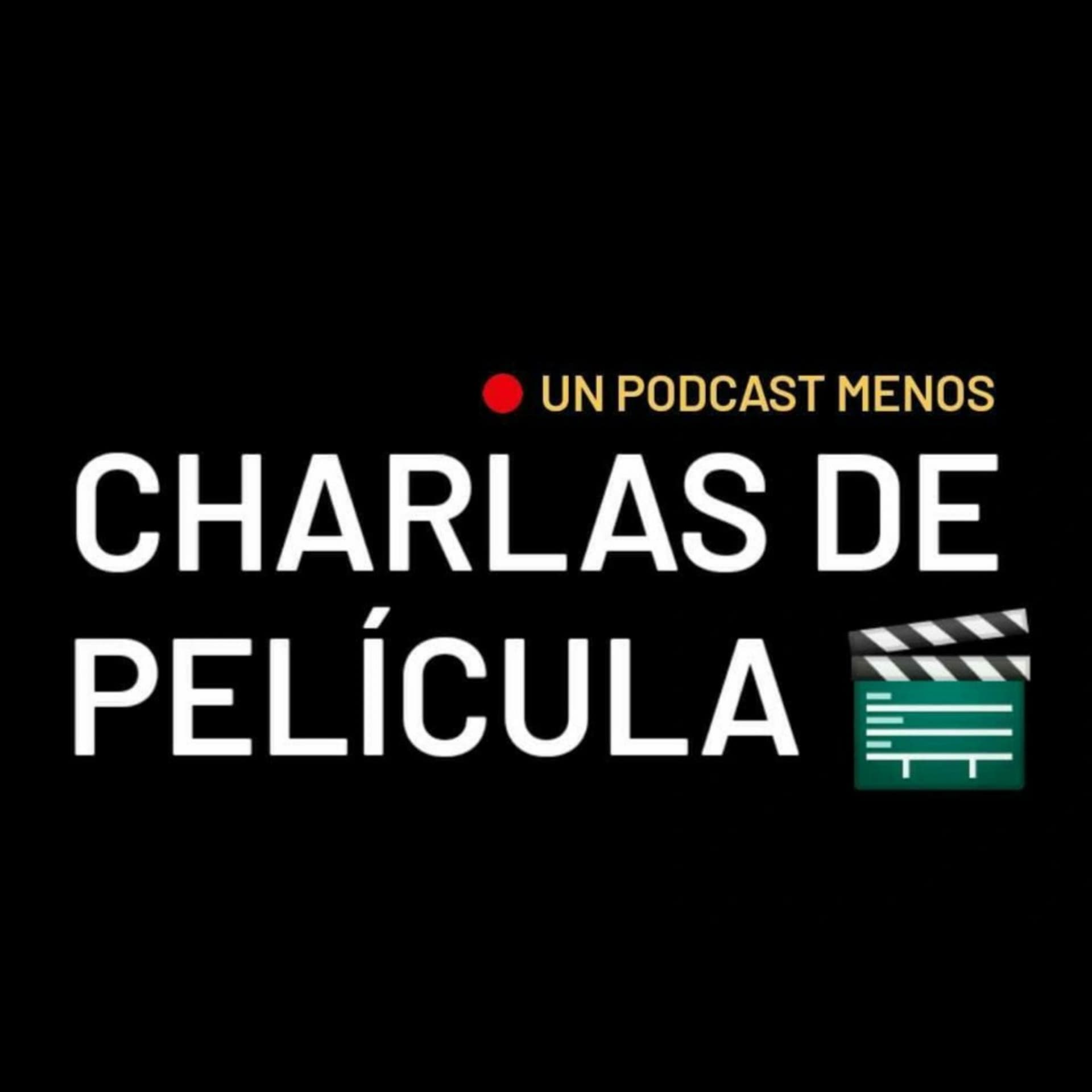 Charlas de Película - Podcasts