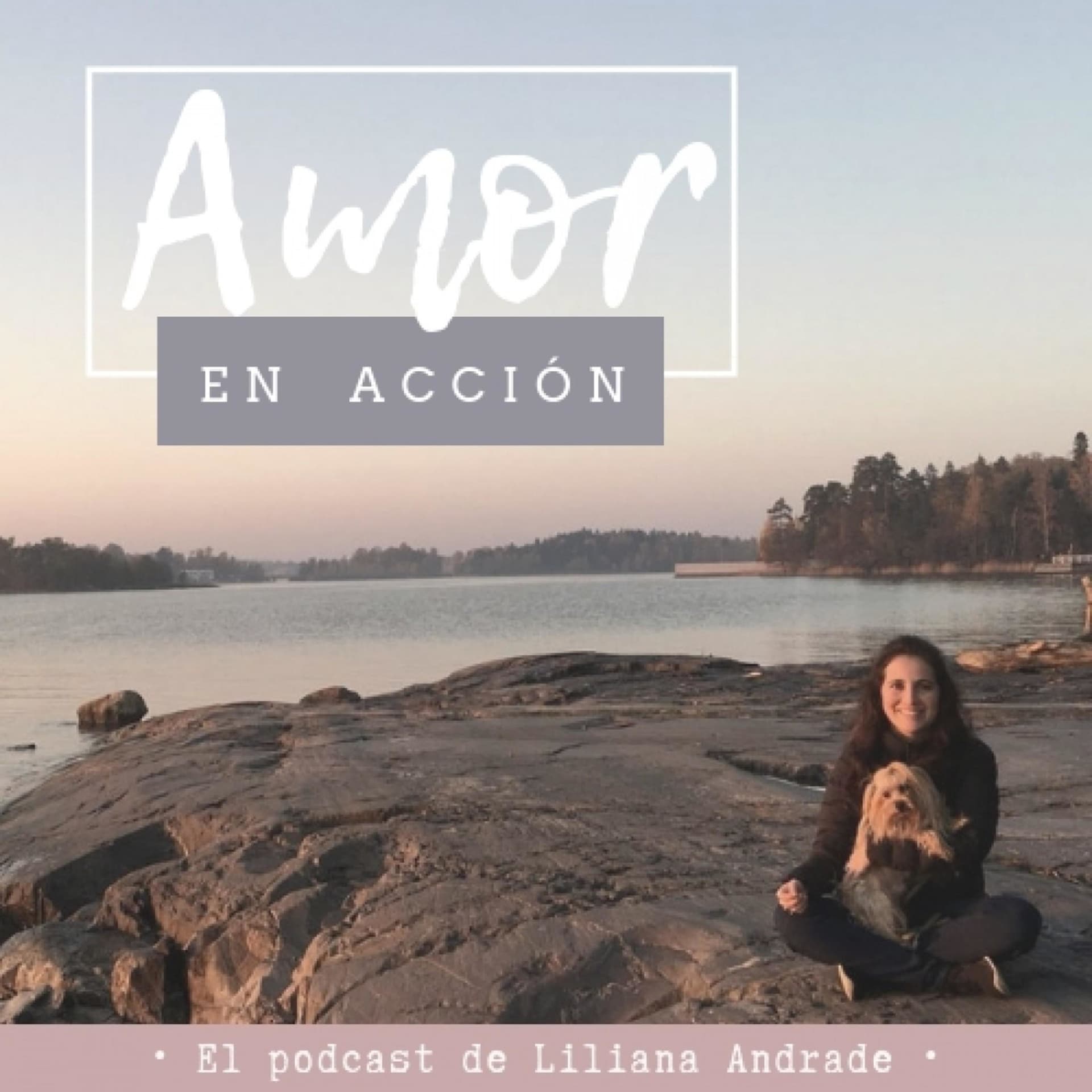 Amor en acción - Podcasts