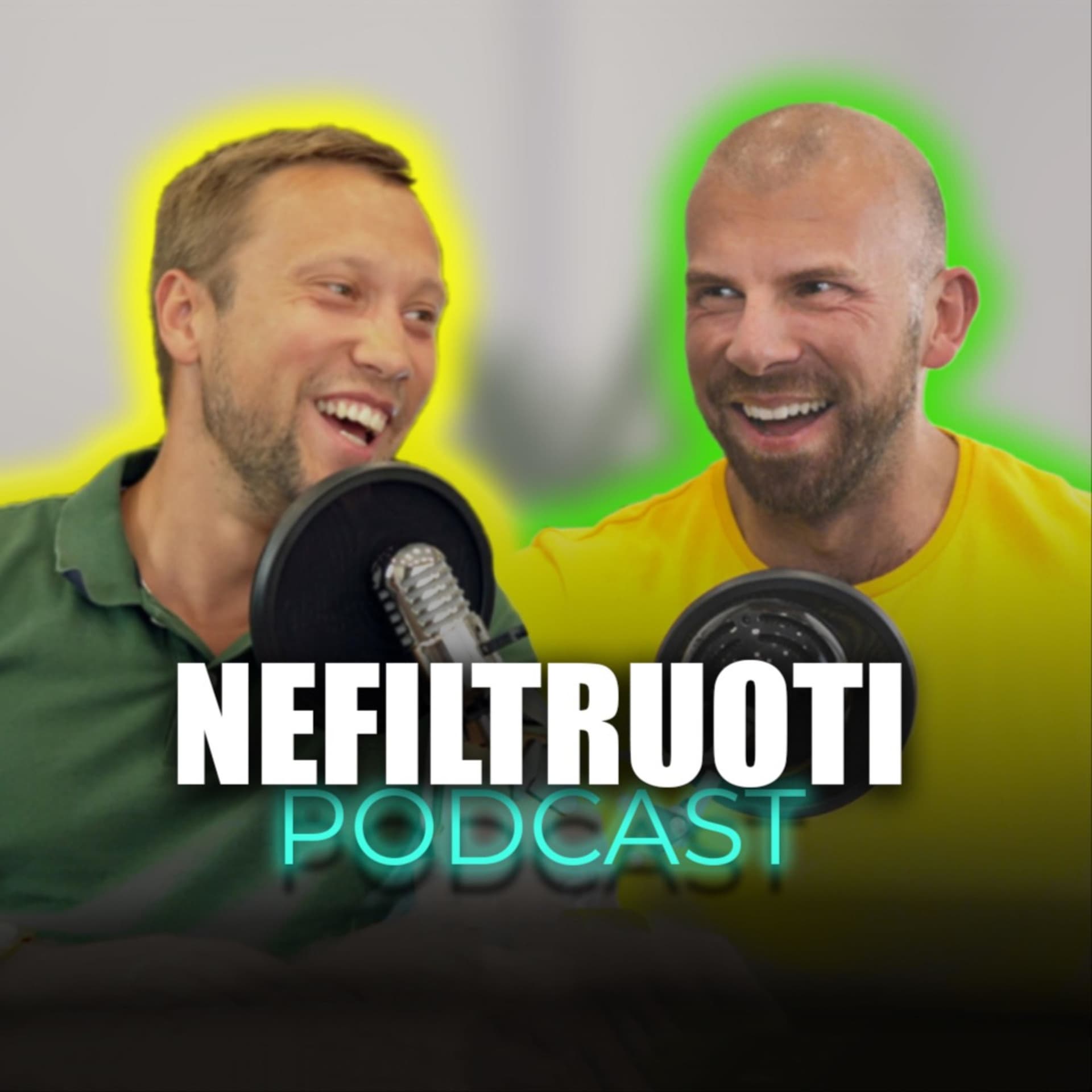 NEFILTRUOTI - Podcasts