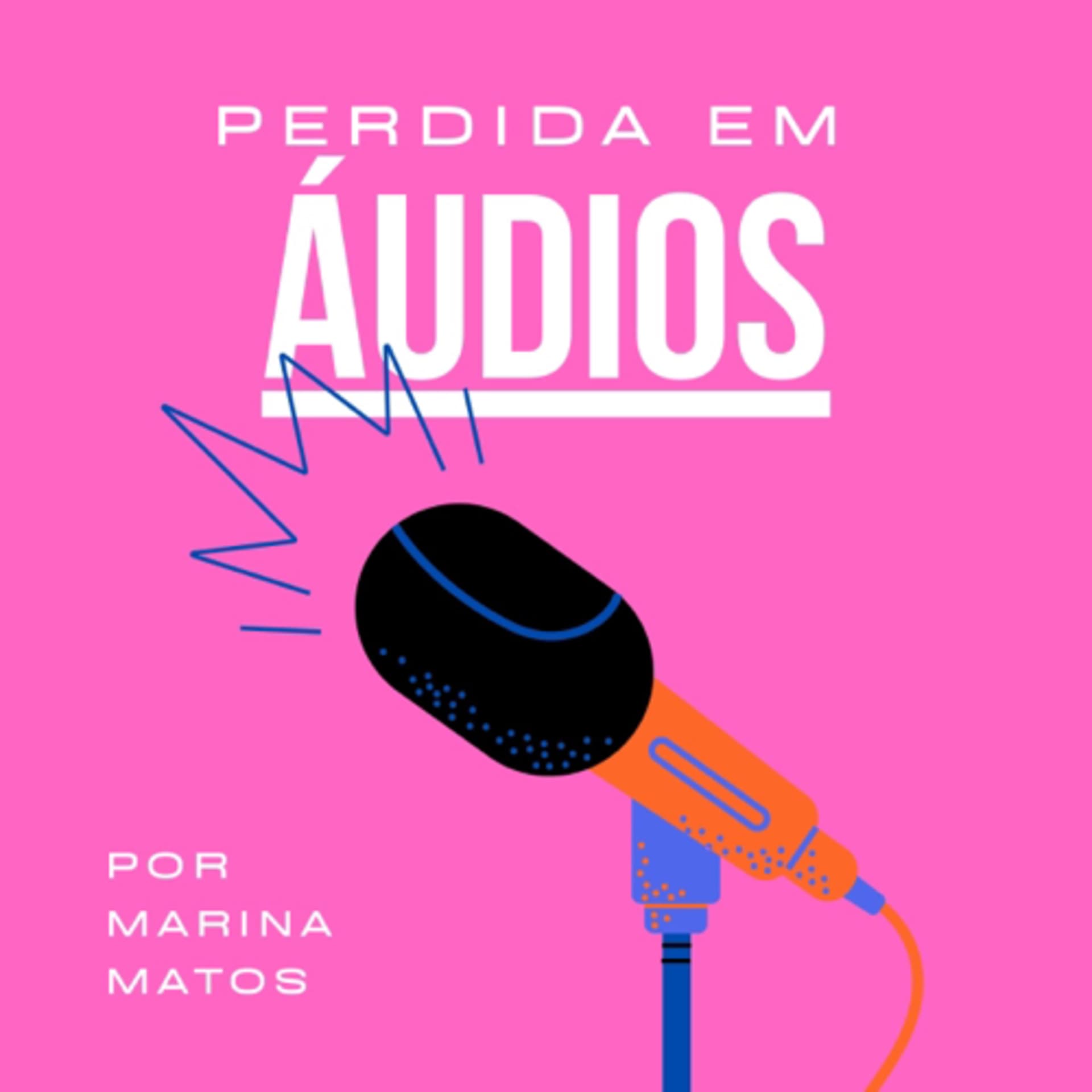 Perdida em Áudios - Podcasts