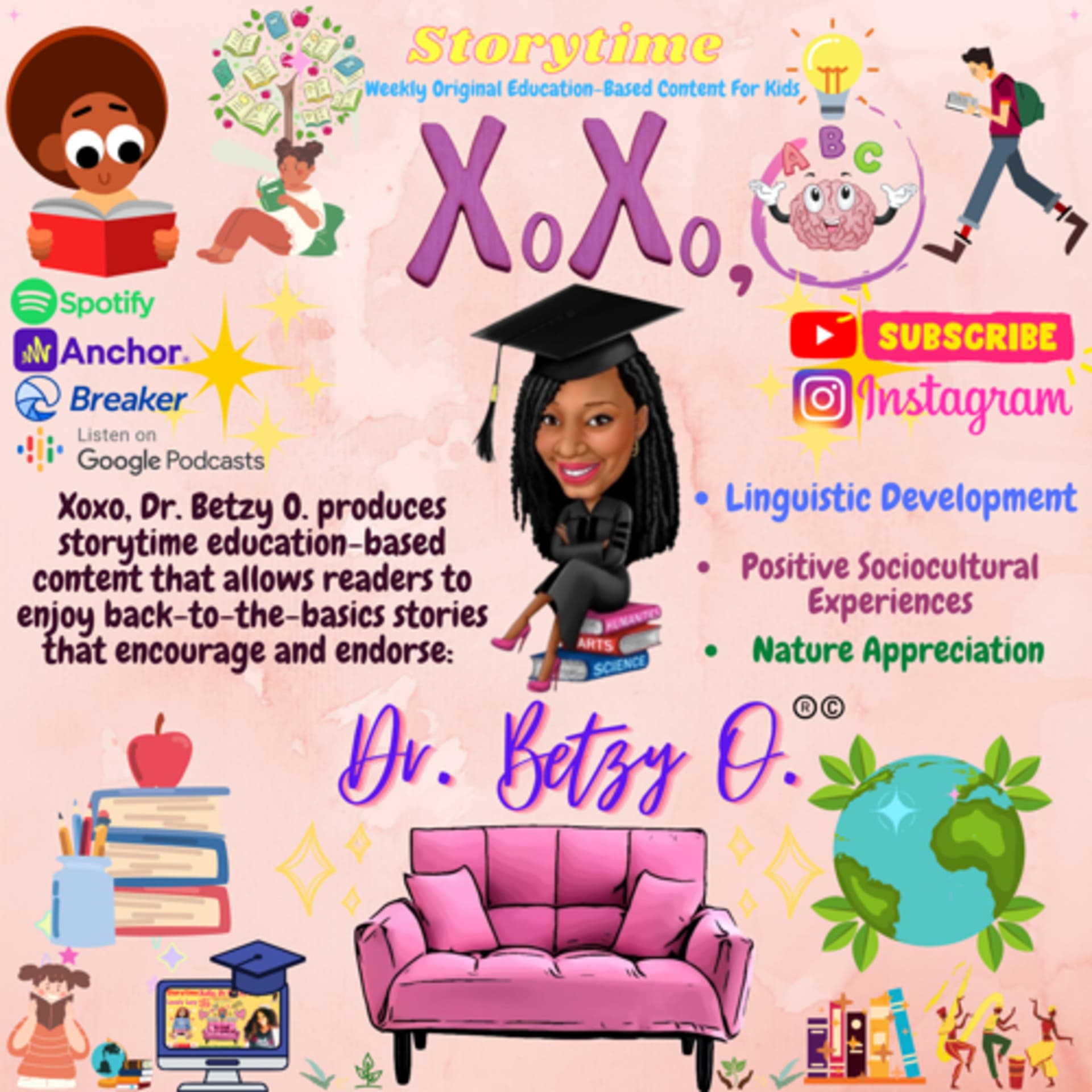 Storytime at Xoxo, Dr. Betzy O. - Podcasts