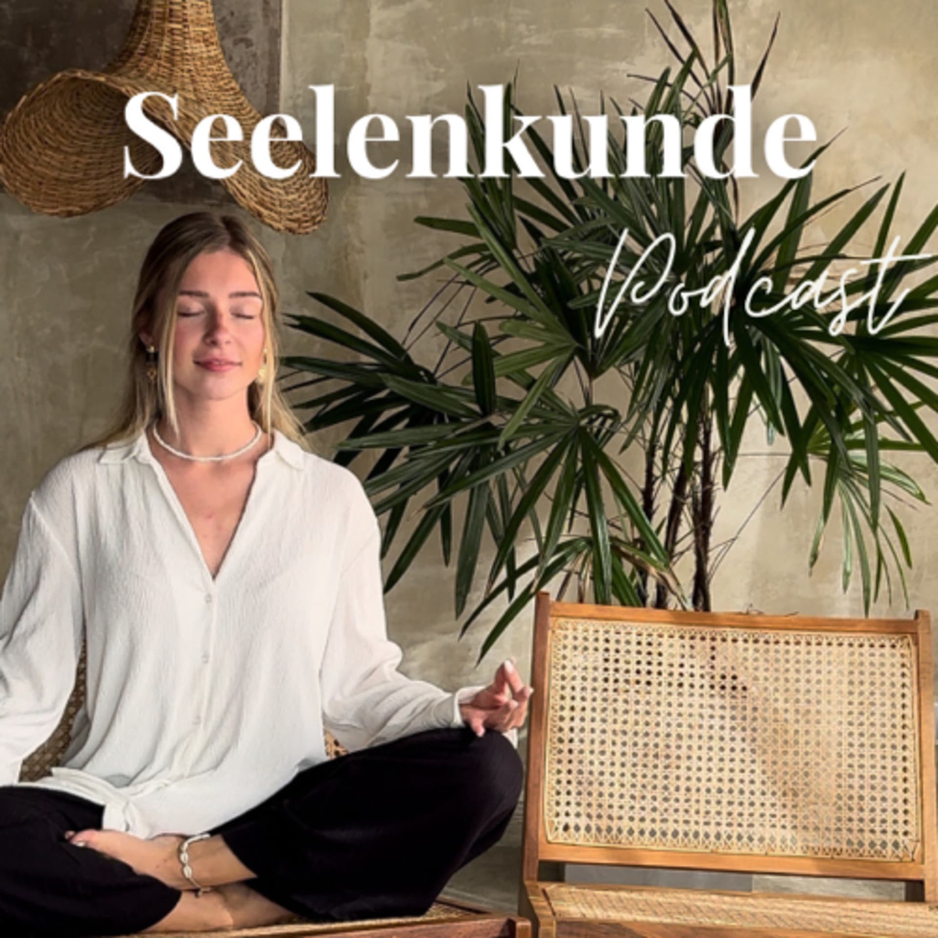 Meditation - Seelenkunde - Podcasts