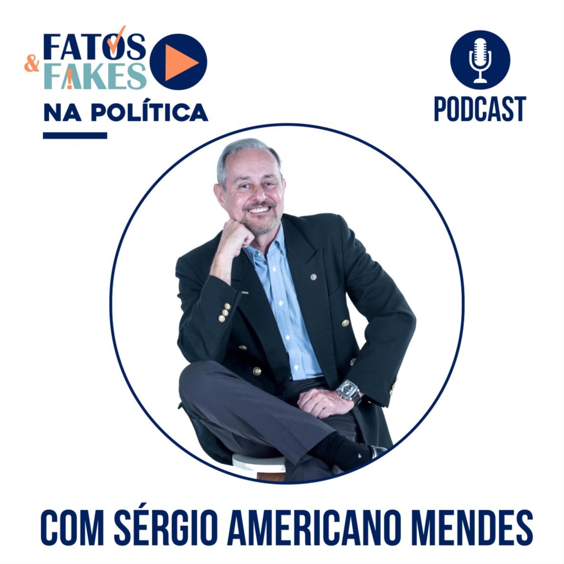 FATOS & FAKES na Política - Podcasts