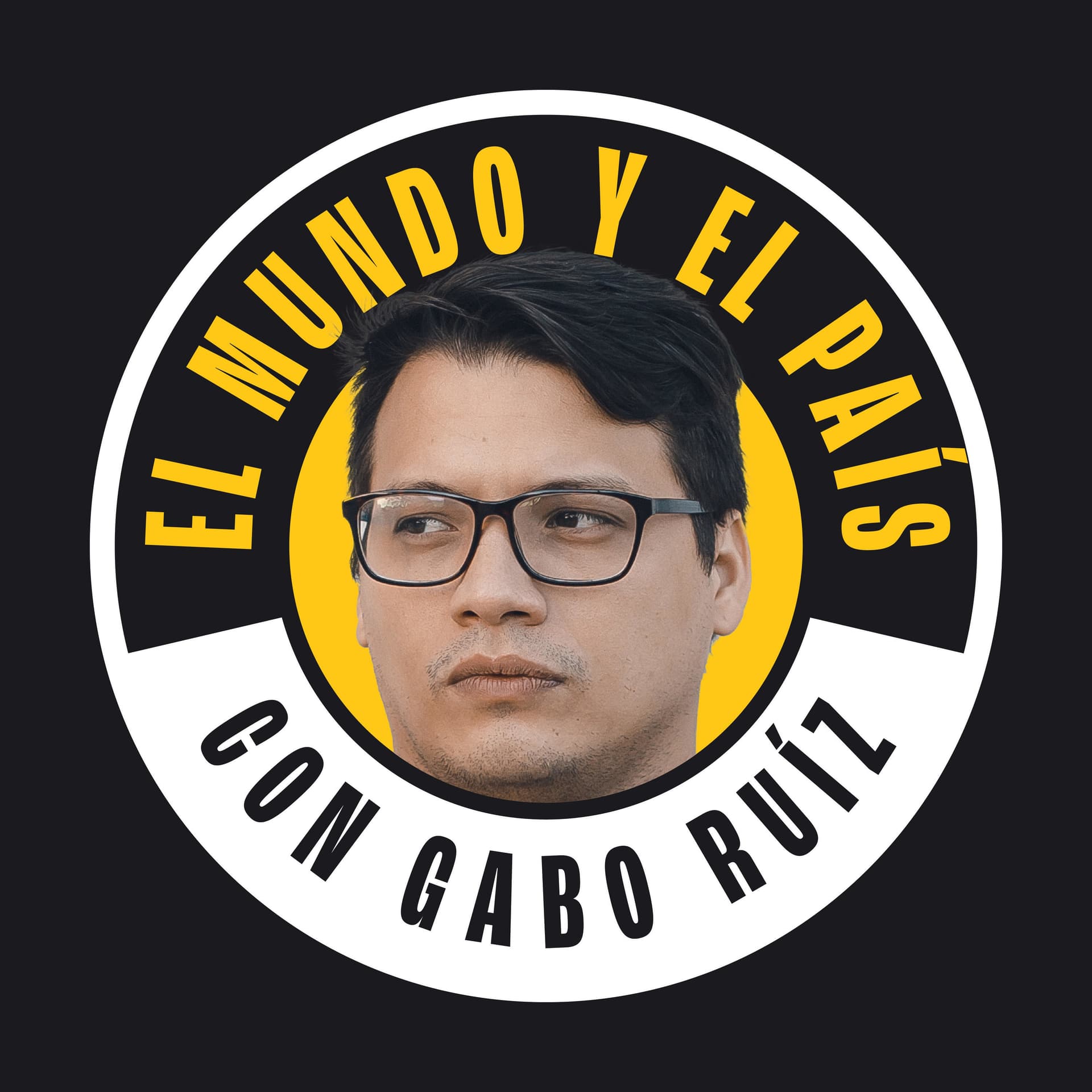 El mundo y el país con Gabo Ruiz - Podcasts