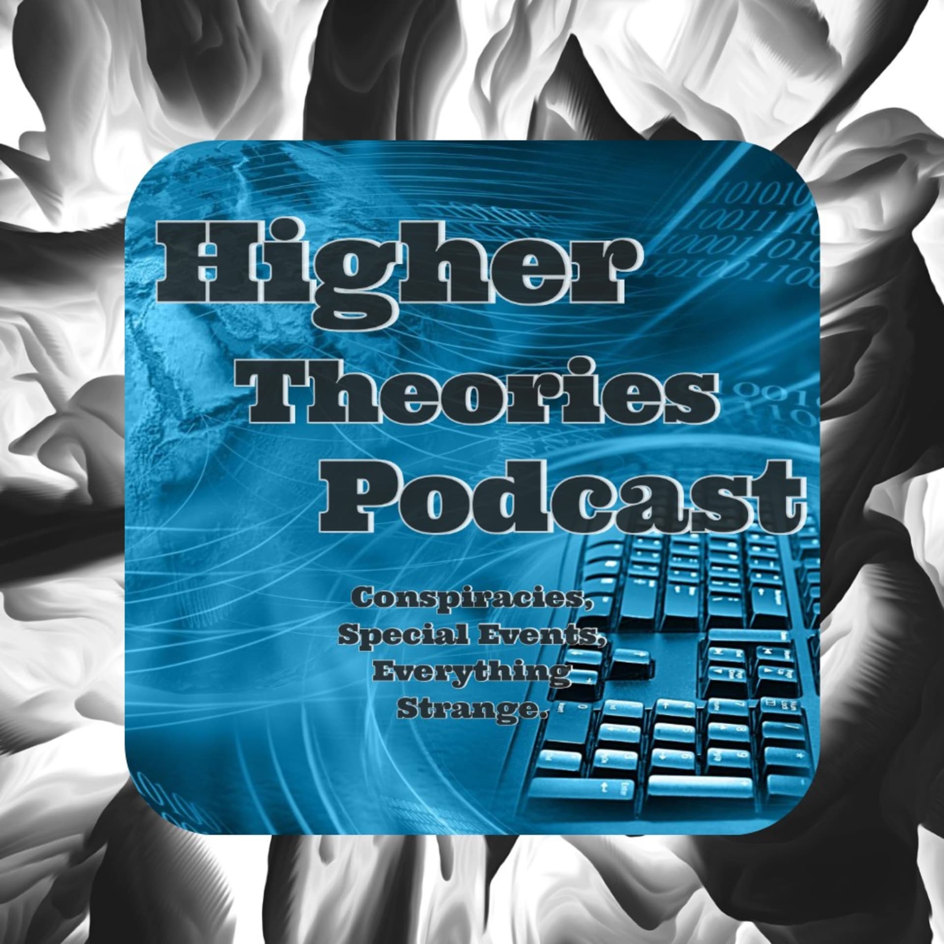 Higher Theories Conspiracy Podcast - Podcasts