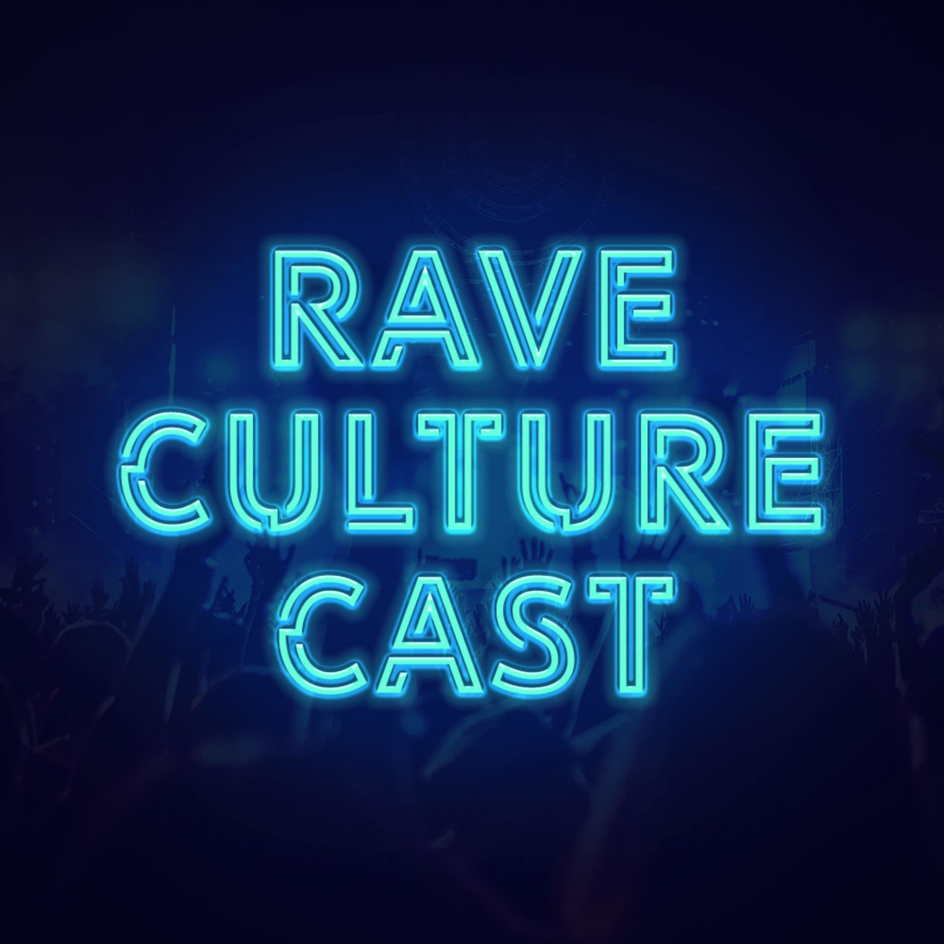 Rave Culture Cast - Podcasts