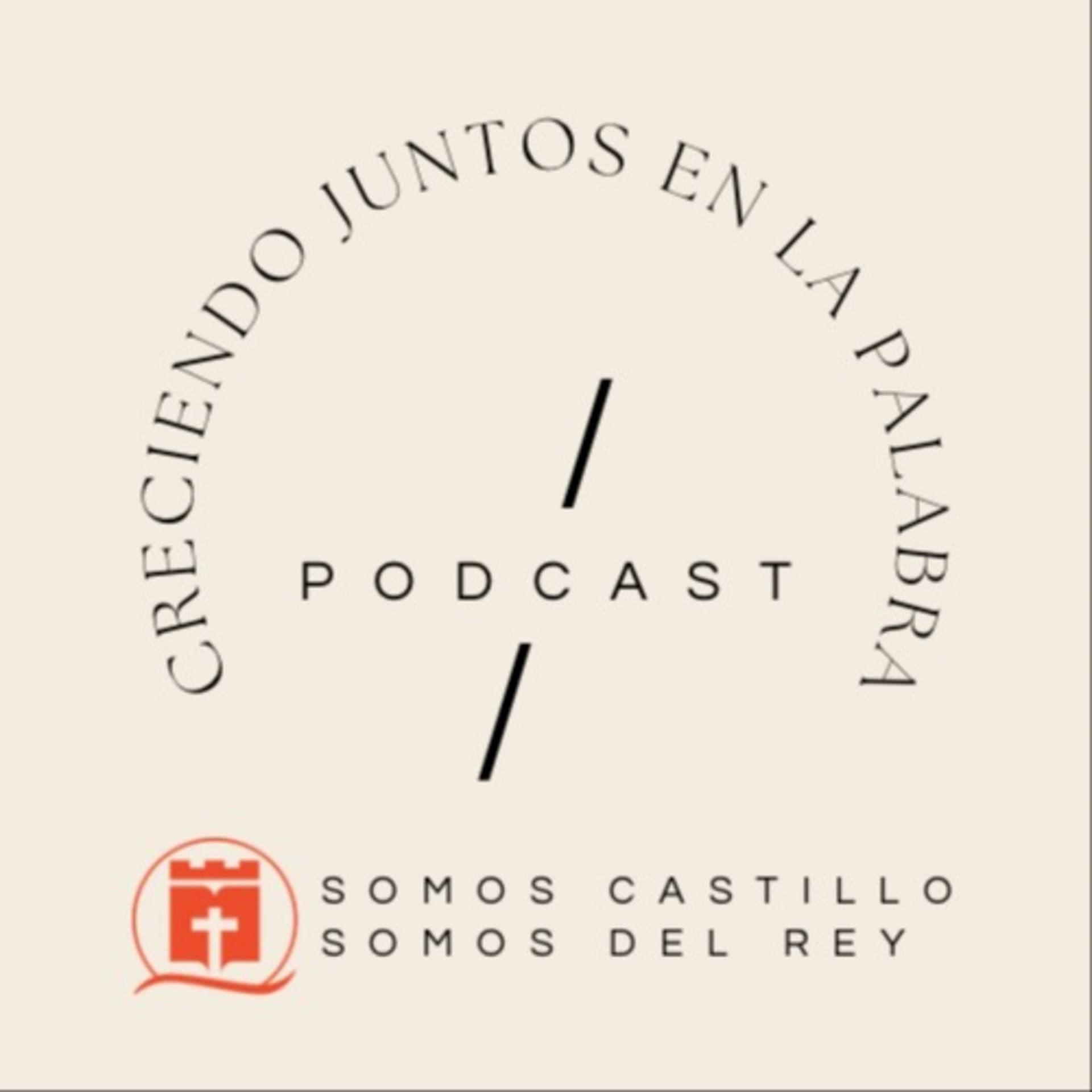 Somos Castillo/Somos del Rey - Podcasts