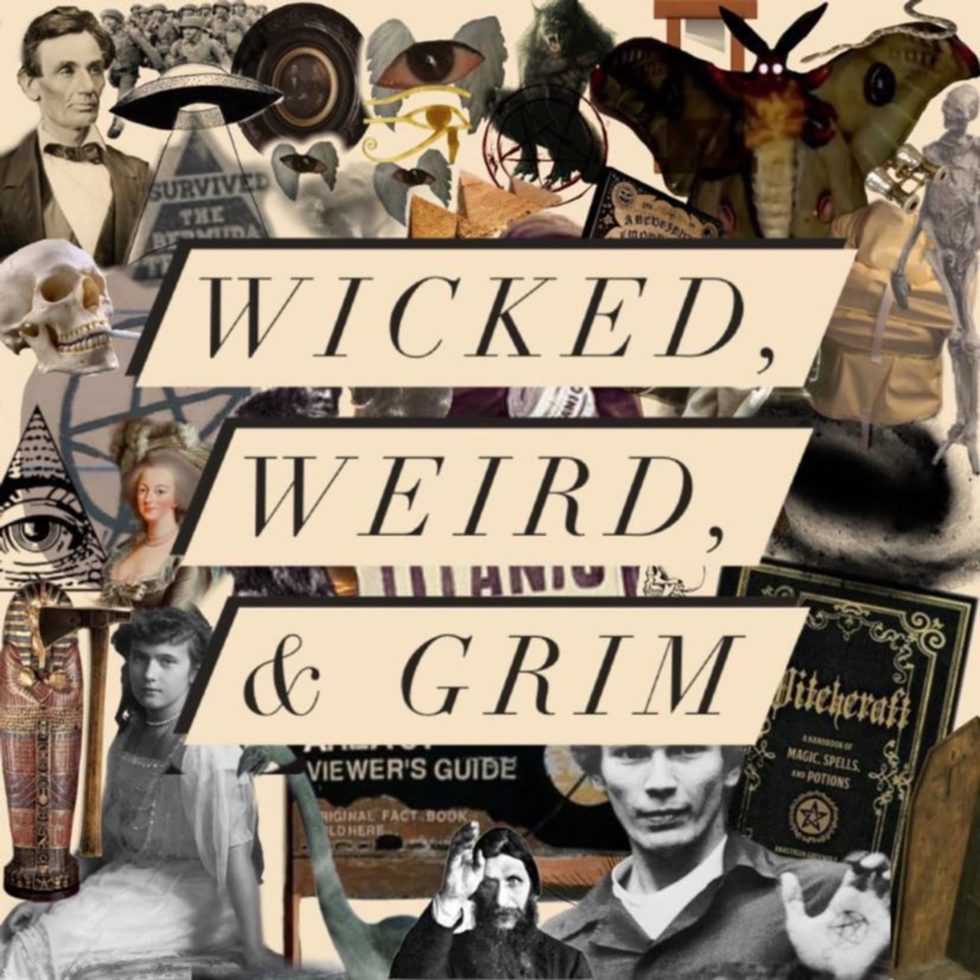 Wicked, Weird, and Grim - Podcasts