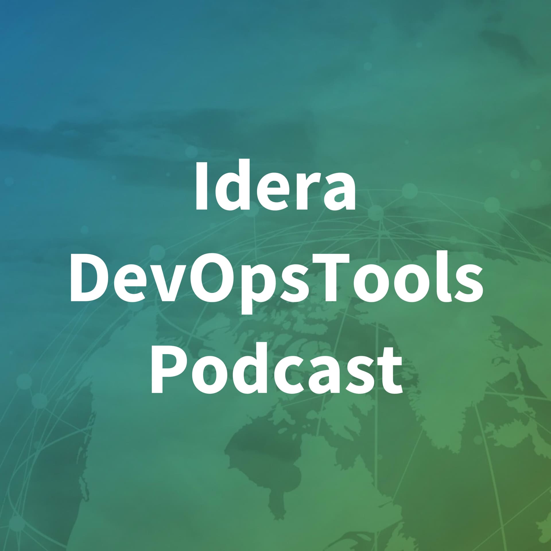 Idera DevOps Tools: The Roundtable Podcast - Podcasts
