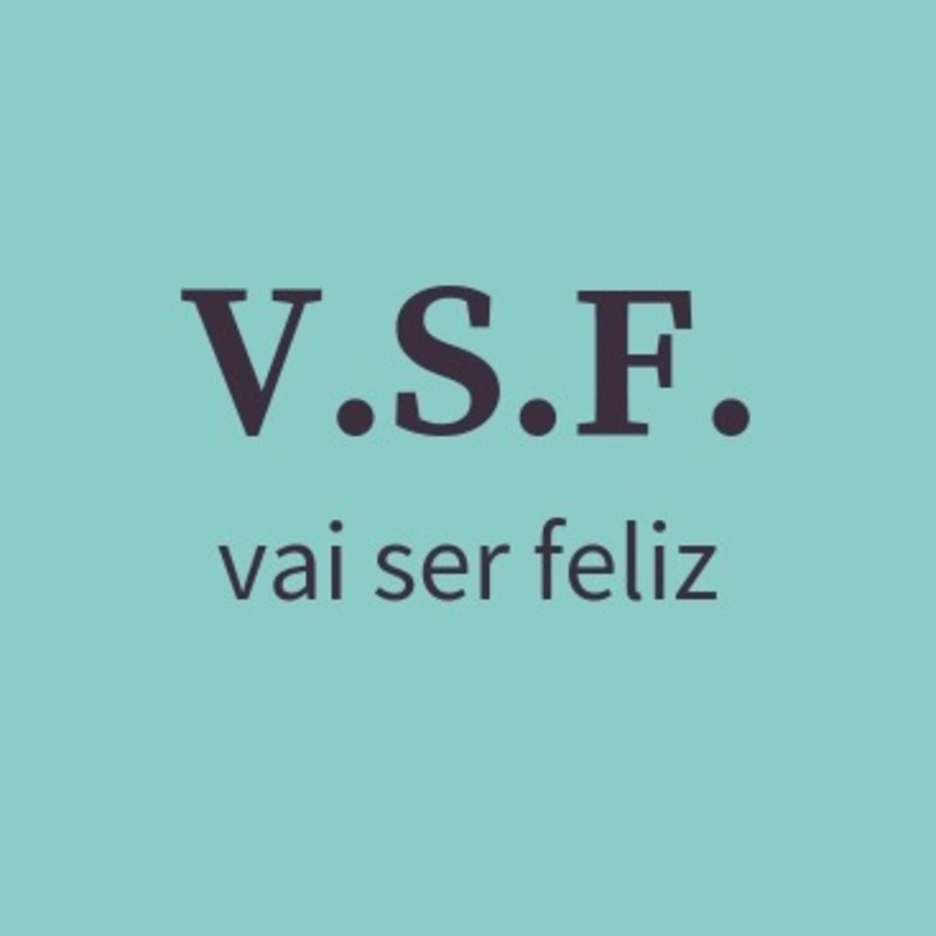 Vai Ser Feliz - Podcasts