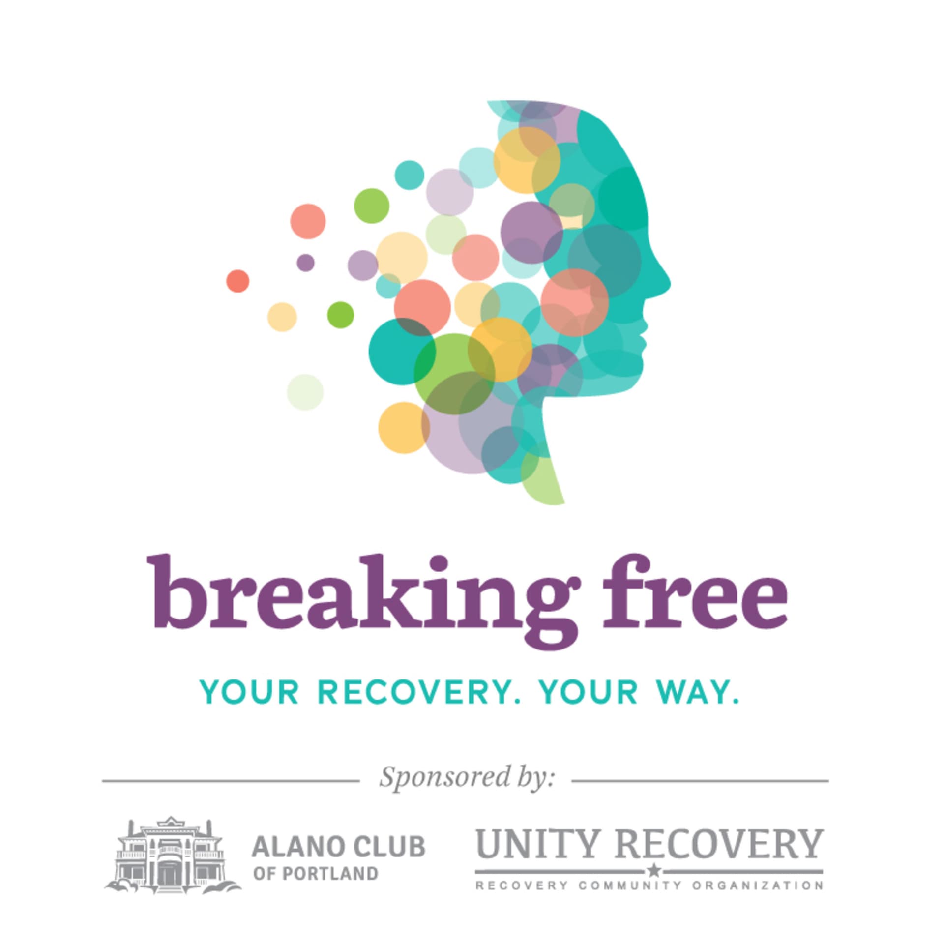 Breaking Free: Your Recovery. Your Way. - Podcasts