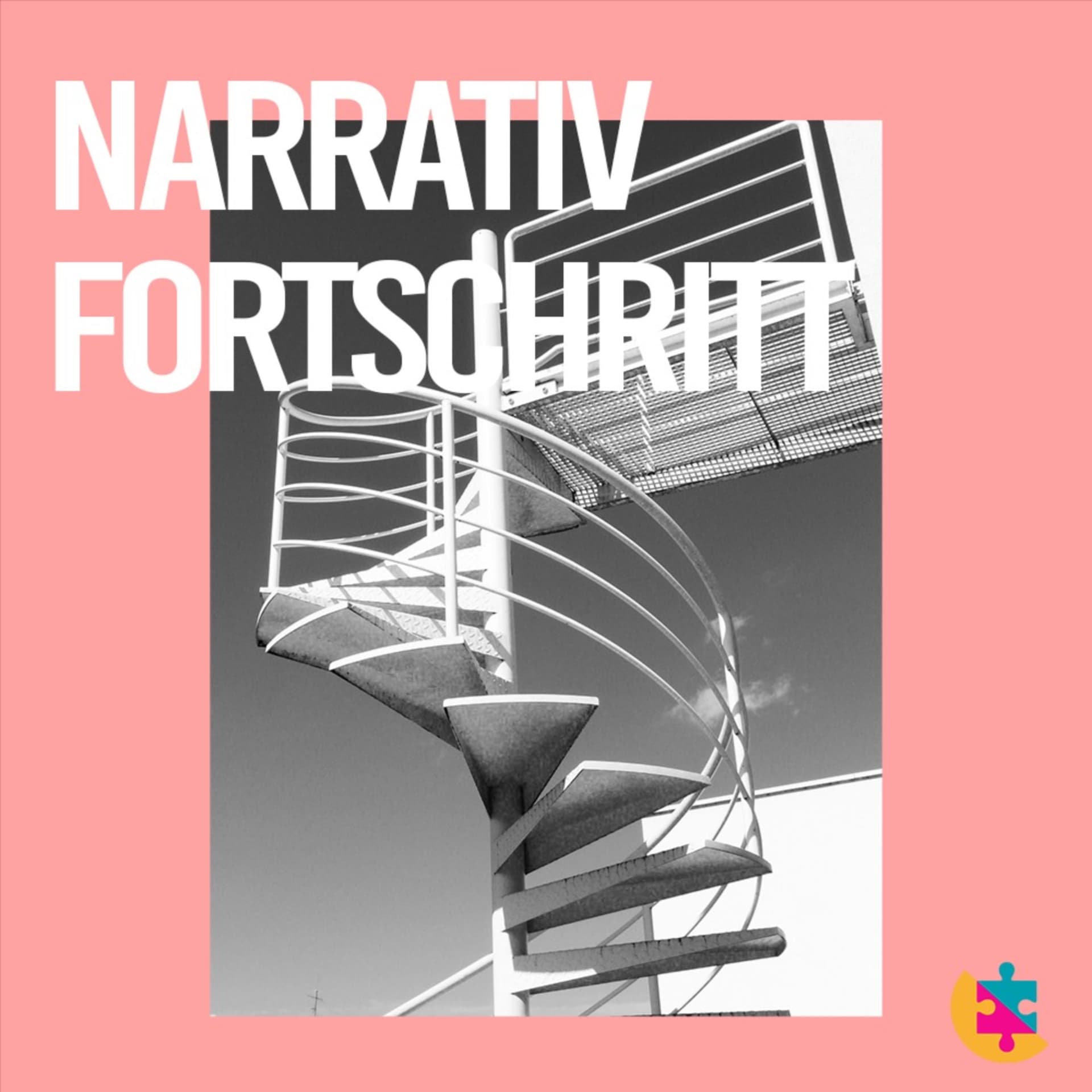 Narrativ Fortschritt - Der Mensch im Spannungsfeld zwischen Natur & Kultur