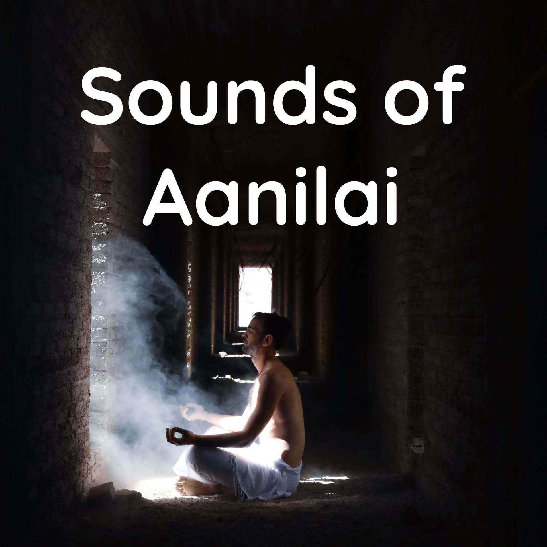 Sounds of Aanilai