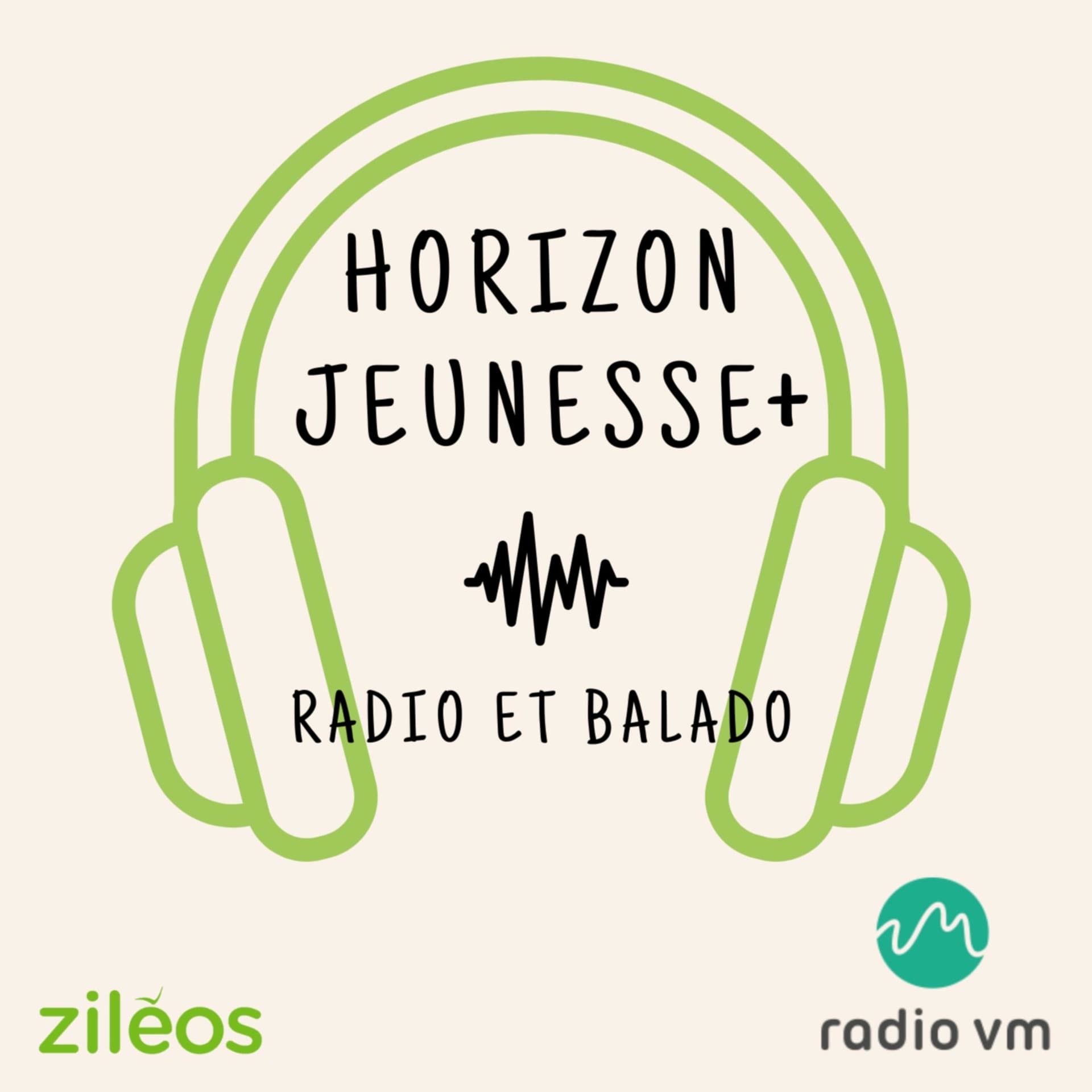 Horizon Jeunesse + - Podcasts