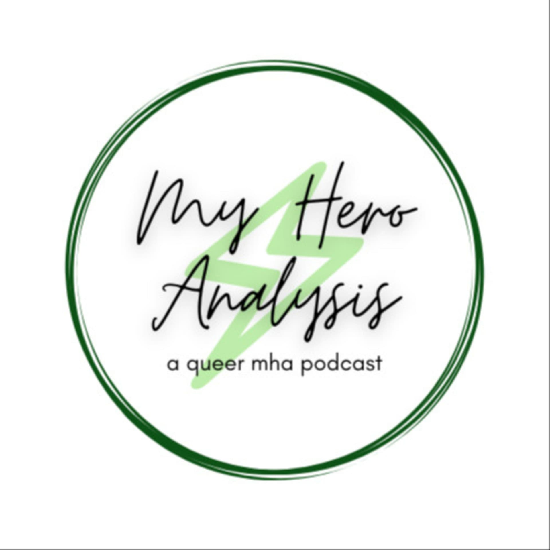 My Hero Analysis - Podcasts