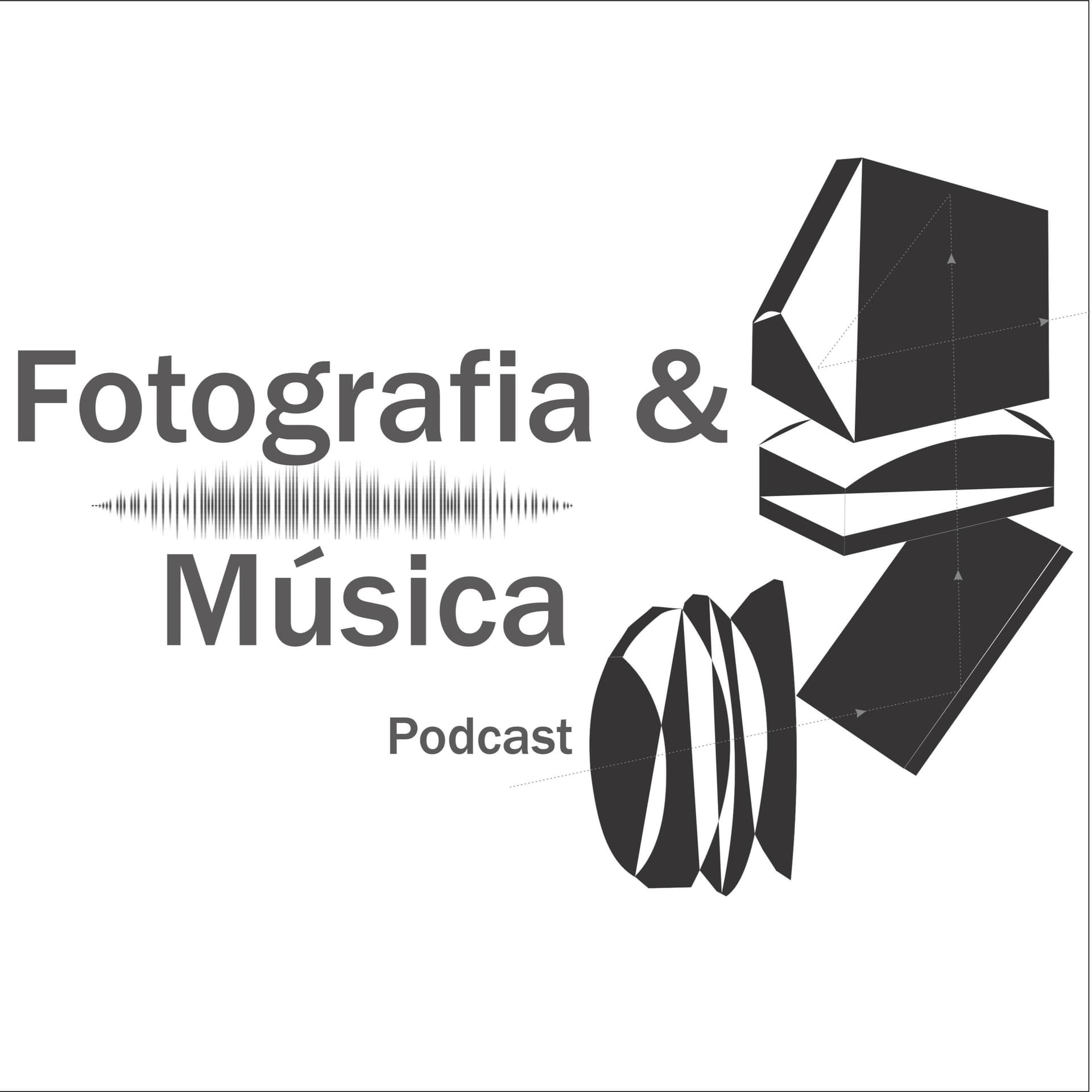 Fotografia e Música - Podcasts