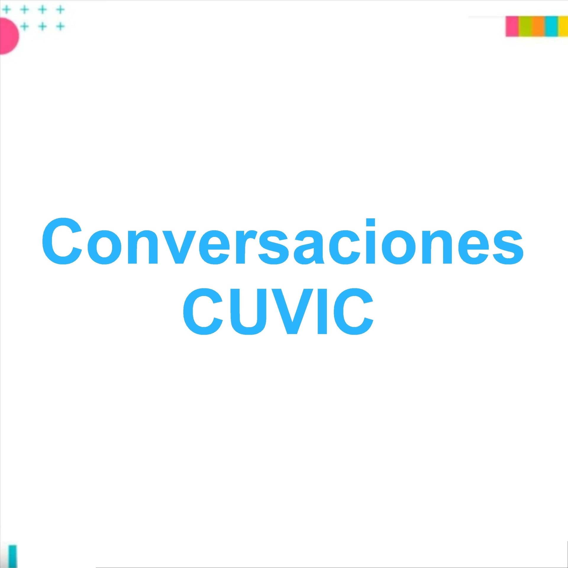 Conversaciones CUVIC - Podcasts