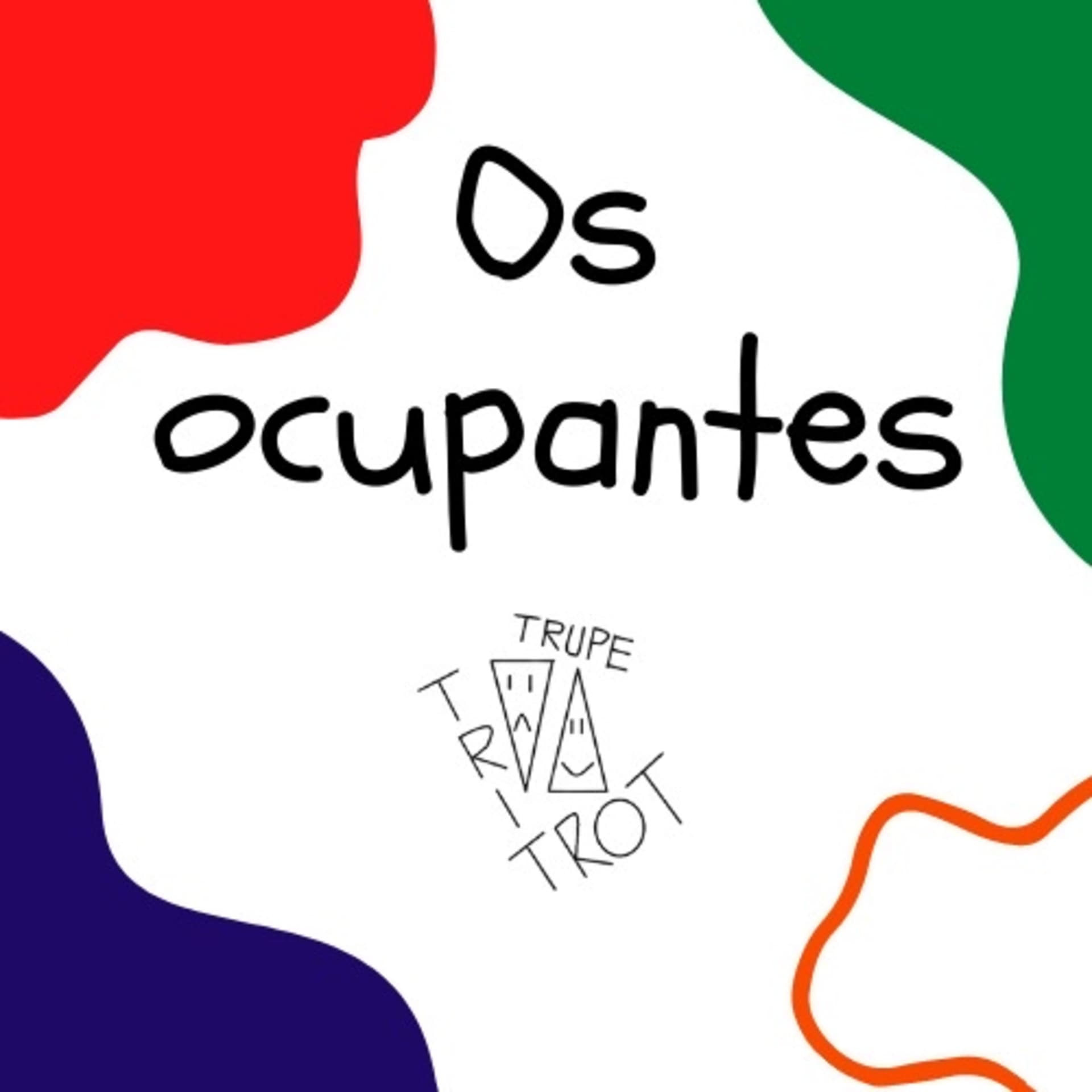 Os Ocupantes - Podcasts
