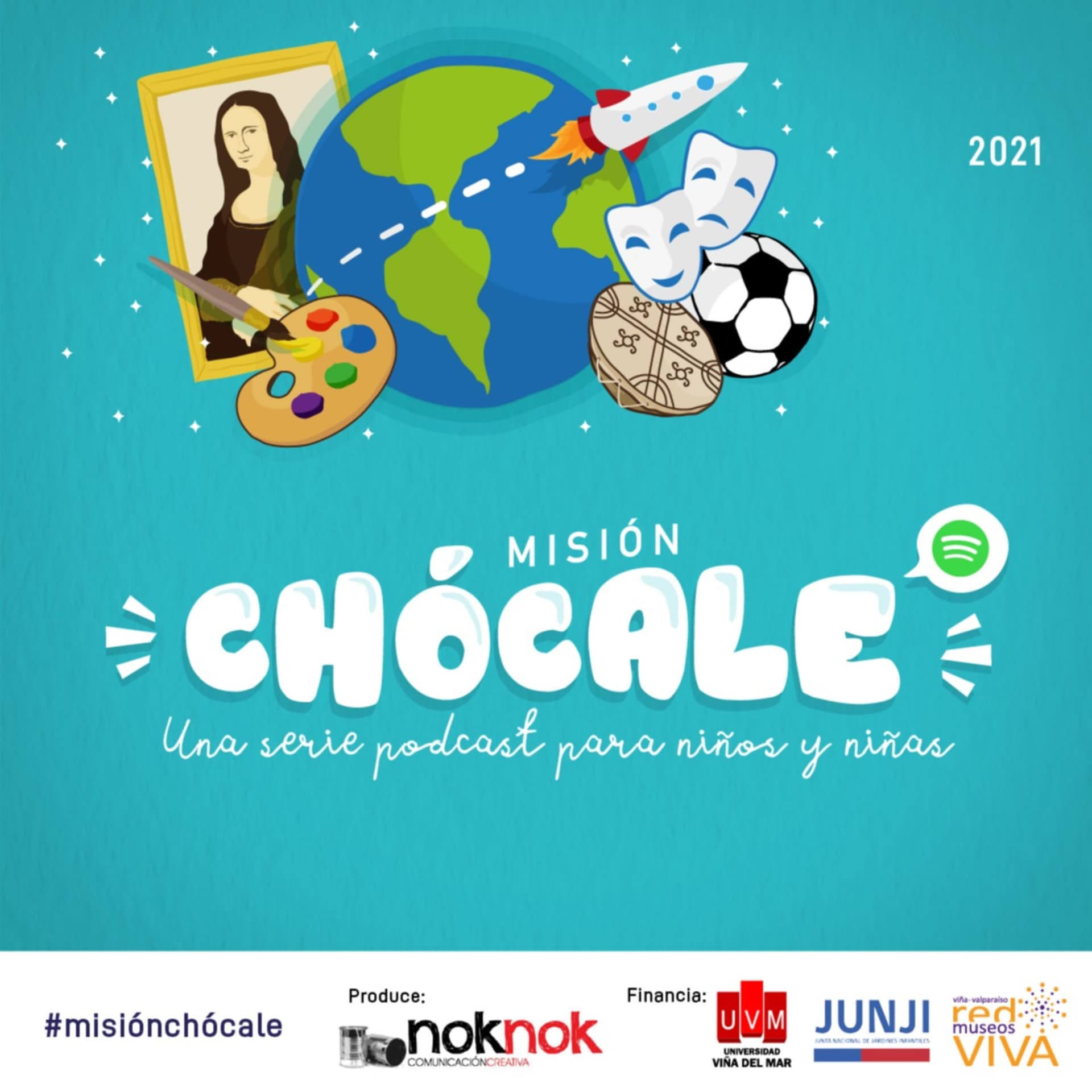 Misión Chócale - Podcasts