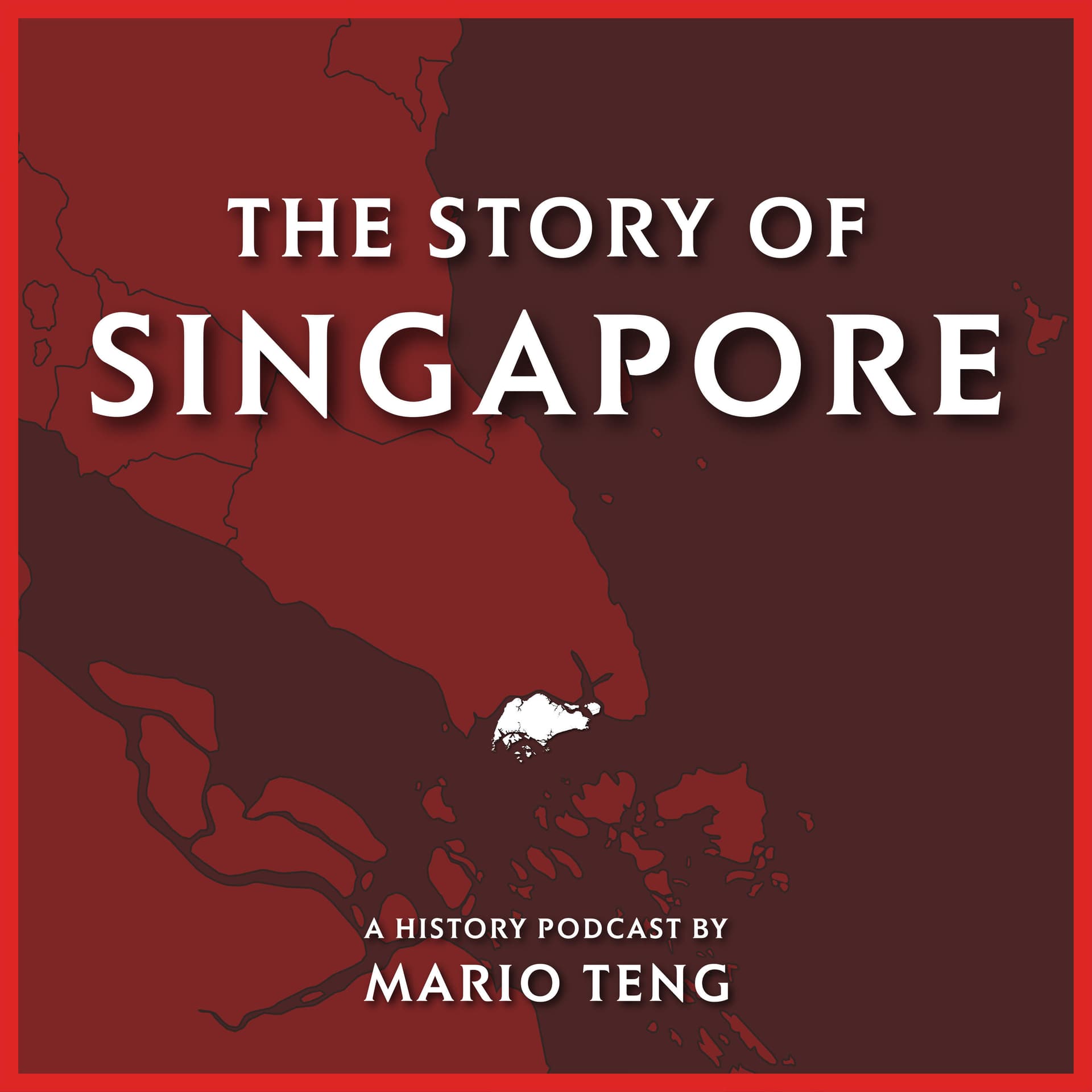 The Story of Singapore - Podcasts