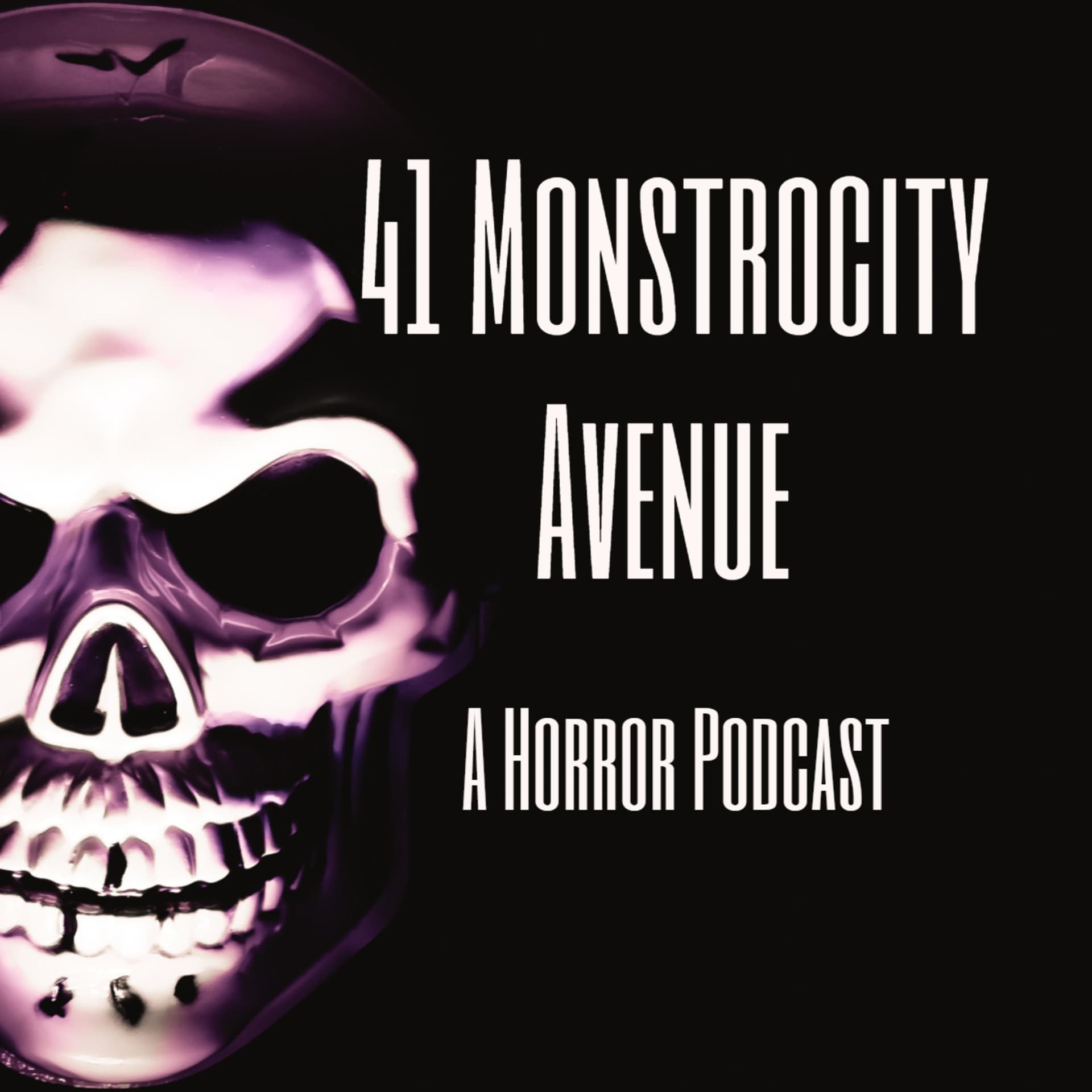 41 Monstrocity Avenue - Podcasts