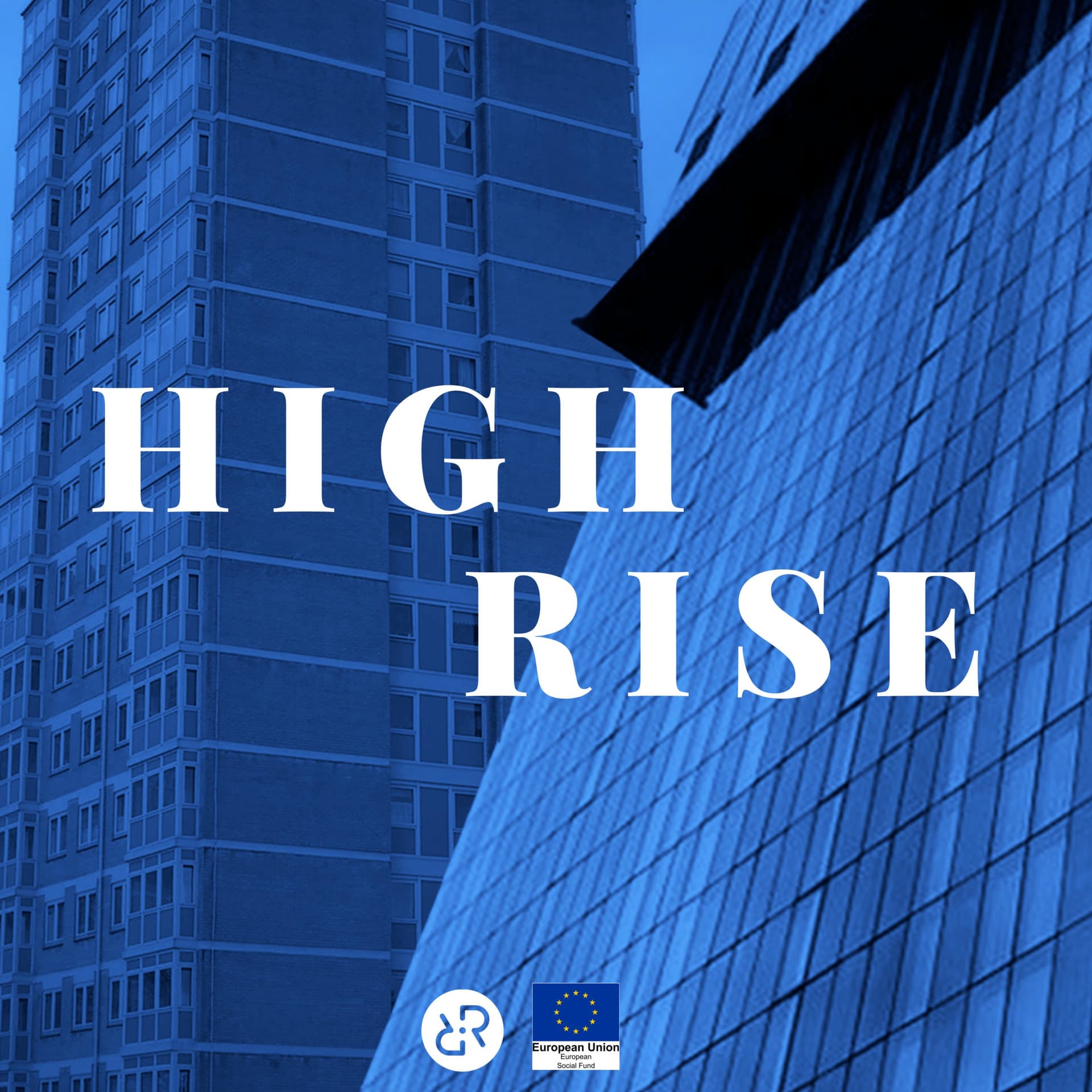 High Rise - Podcasts