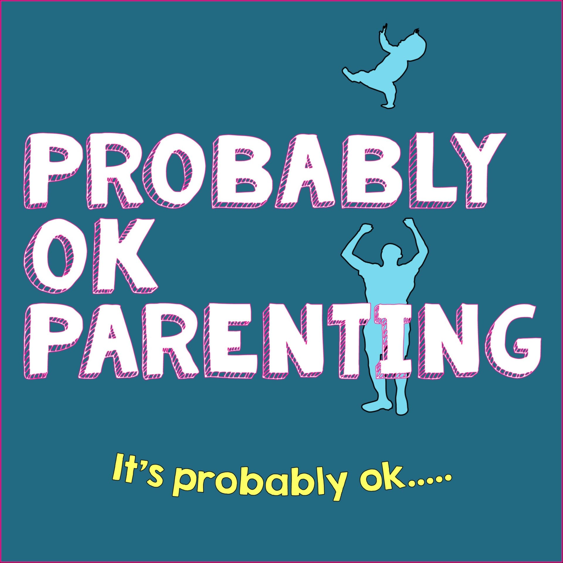 Probably OK Parenting - Podcasts