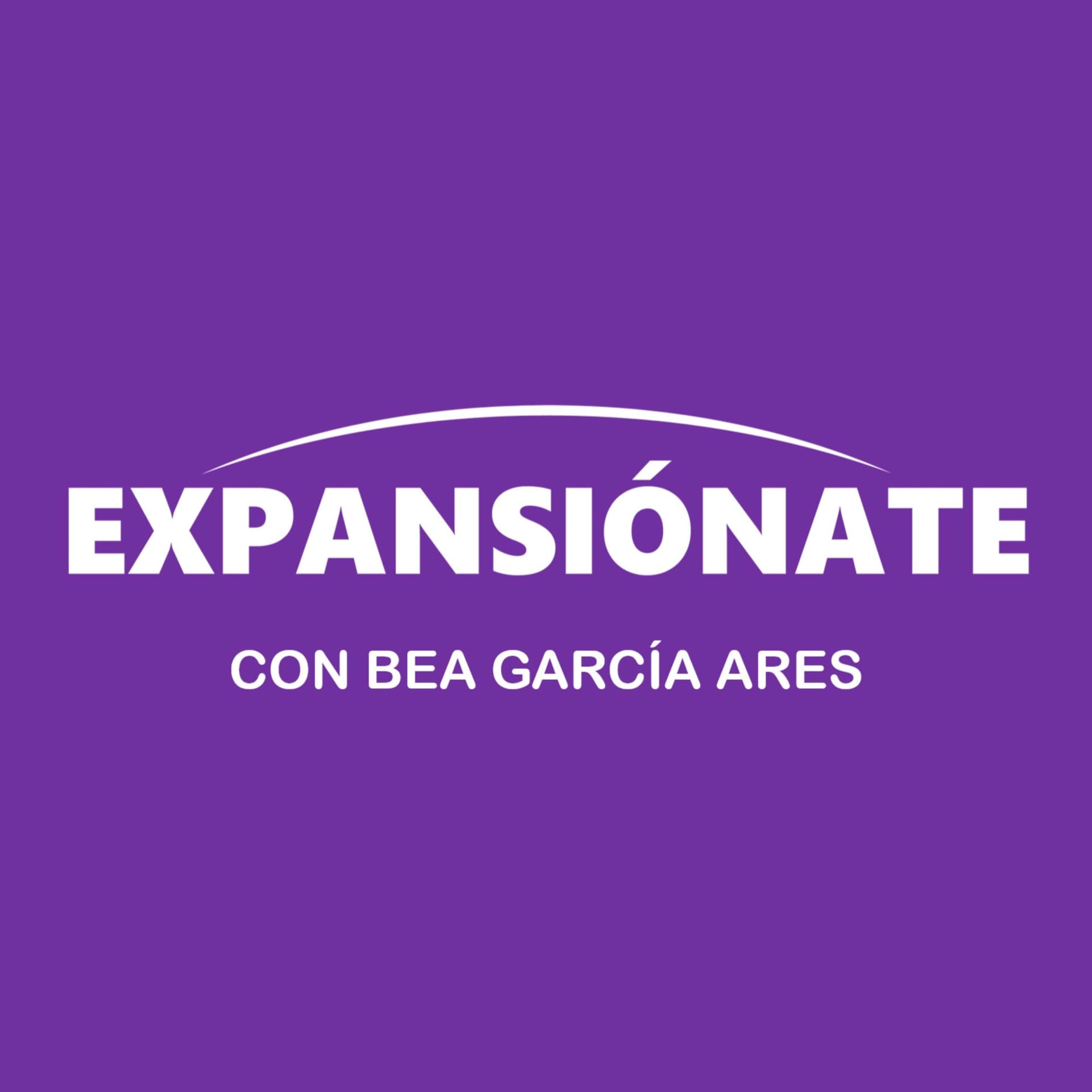 EXPANSIÓNATE - Podcasts
