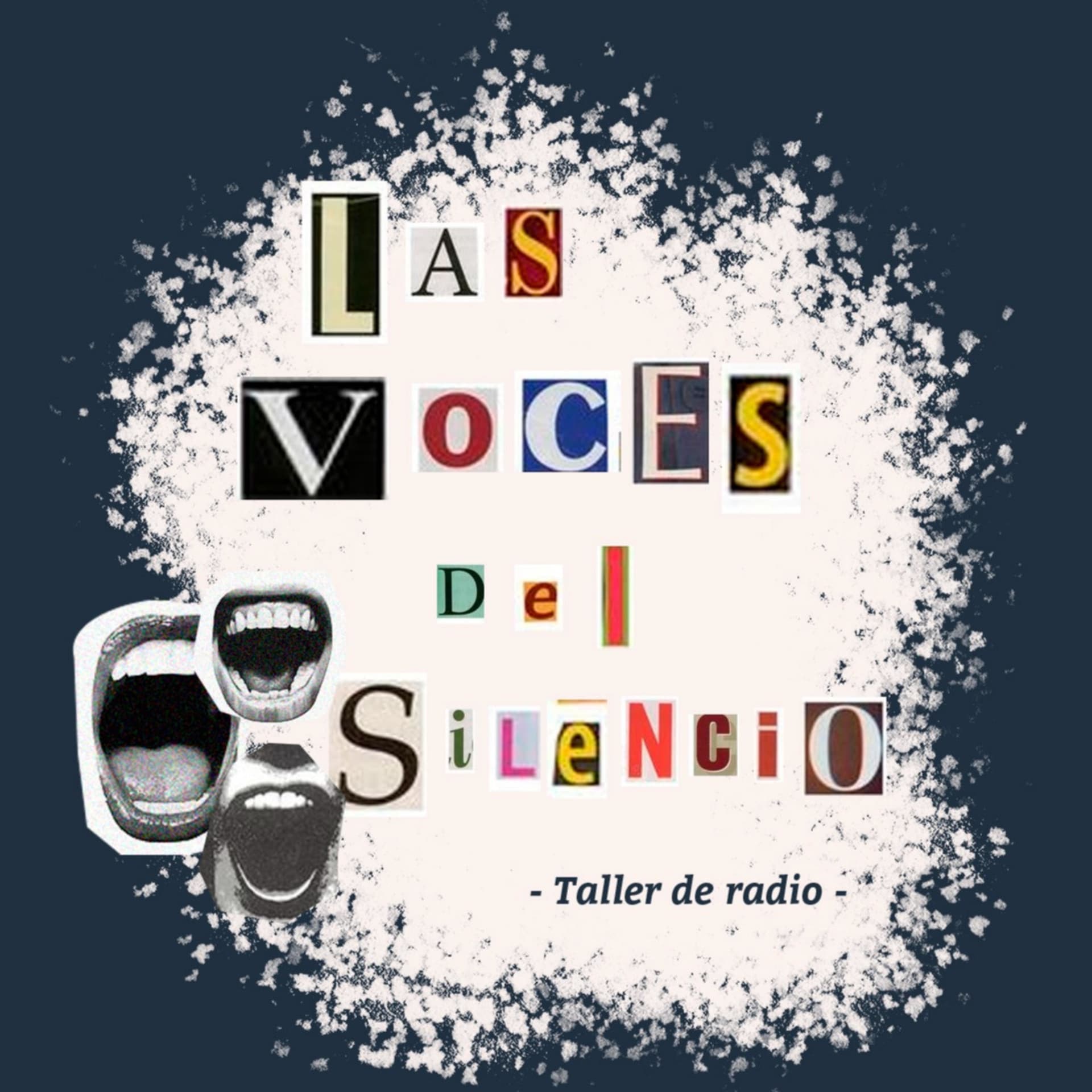 Las voces del silencio - Podcasts