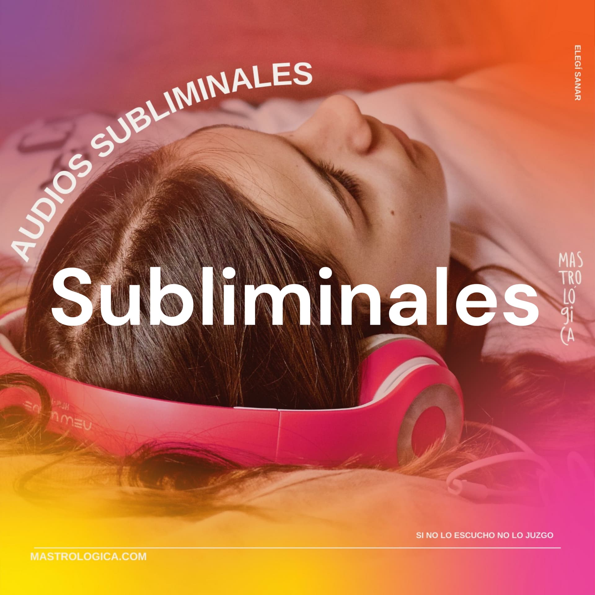Subliminales - Mastrologica® - Podcasts