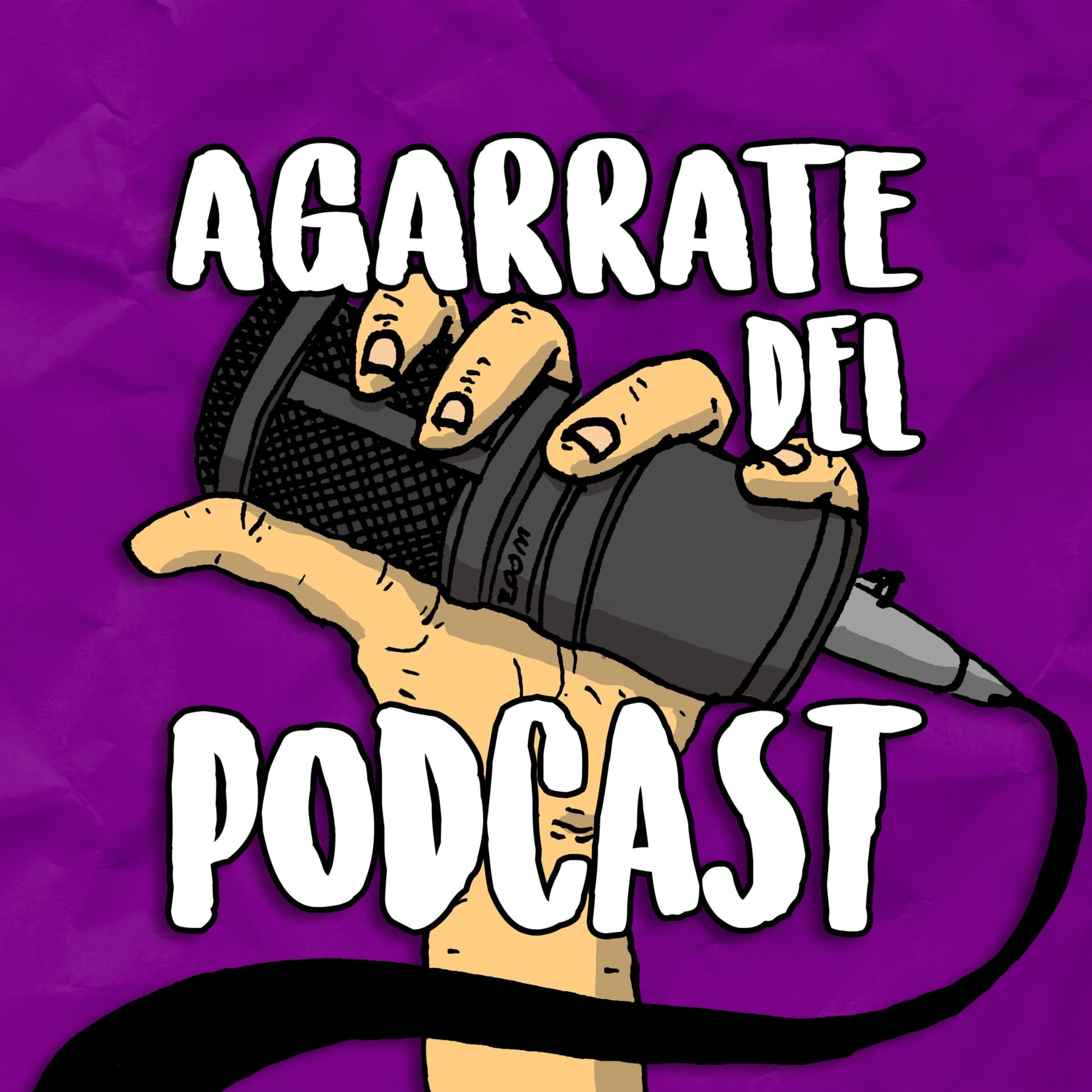 Agarrate del Podcast - Podcasts