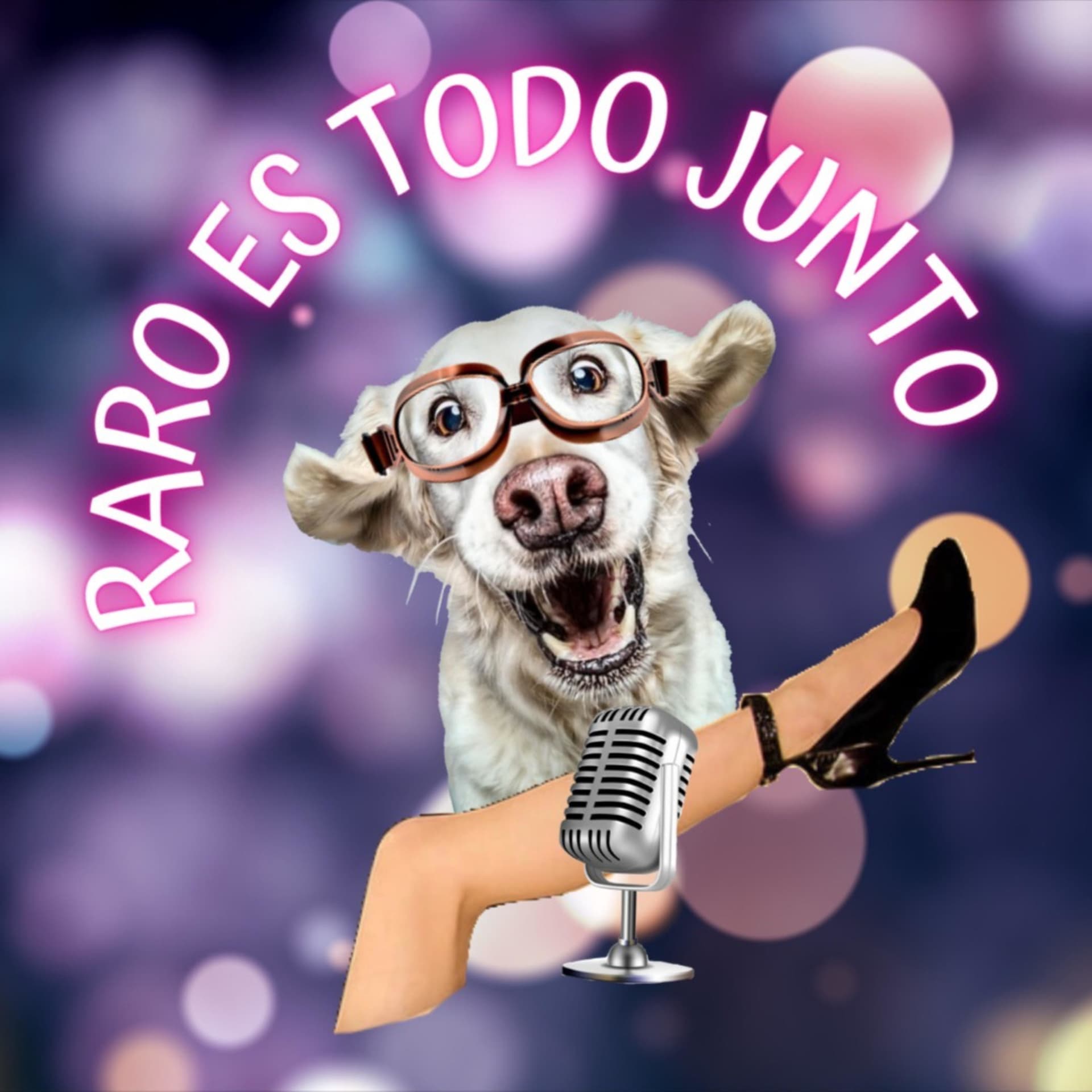 Raro Es Todo Junto - Podcasts