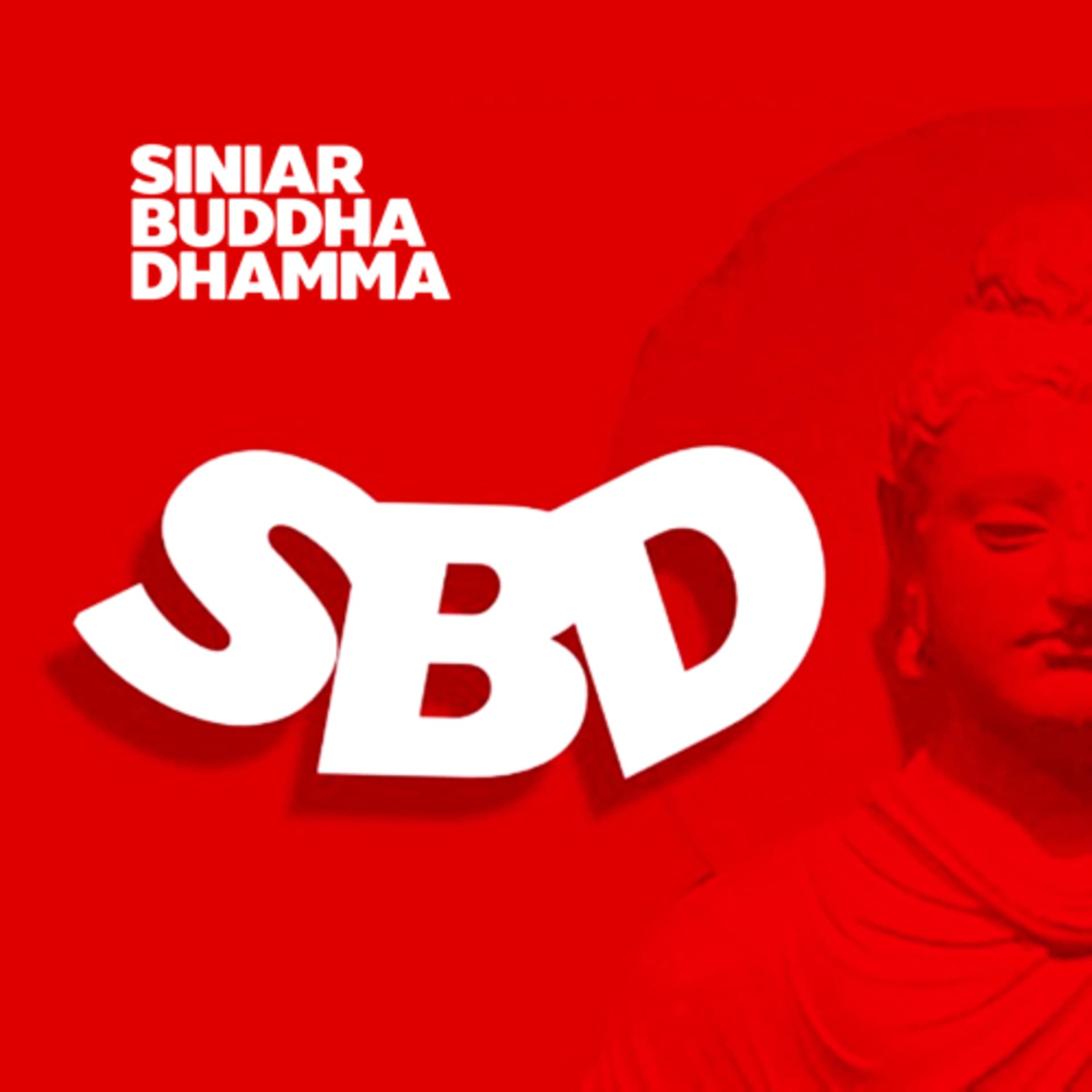 Sinar Buddha Dhamma - Podcasts