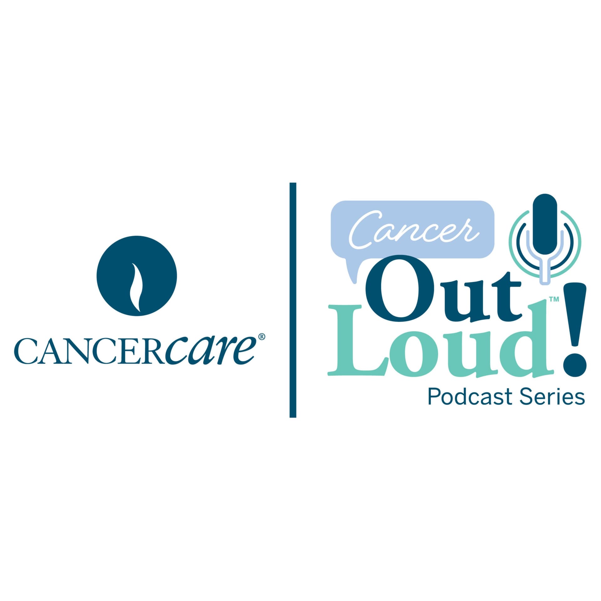Cancer Out Loud: The CancerCare Podcast - Podcasts
