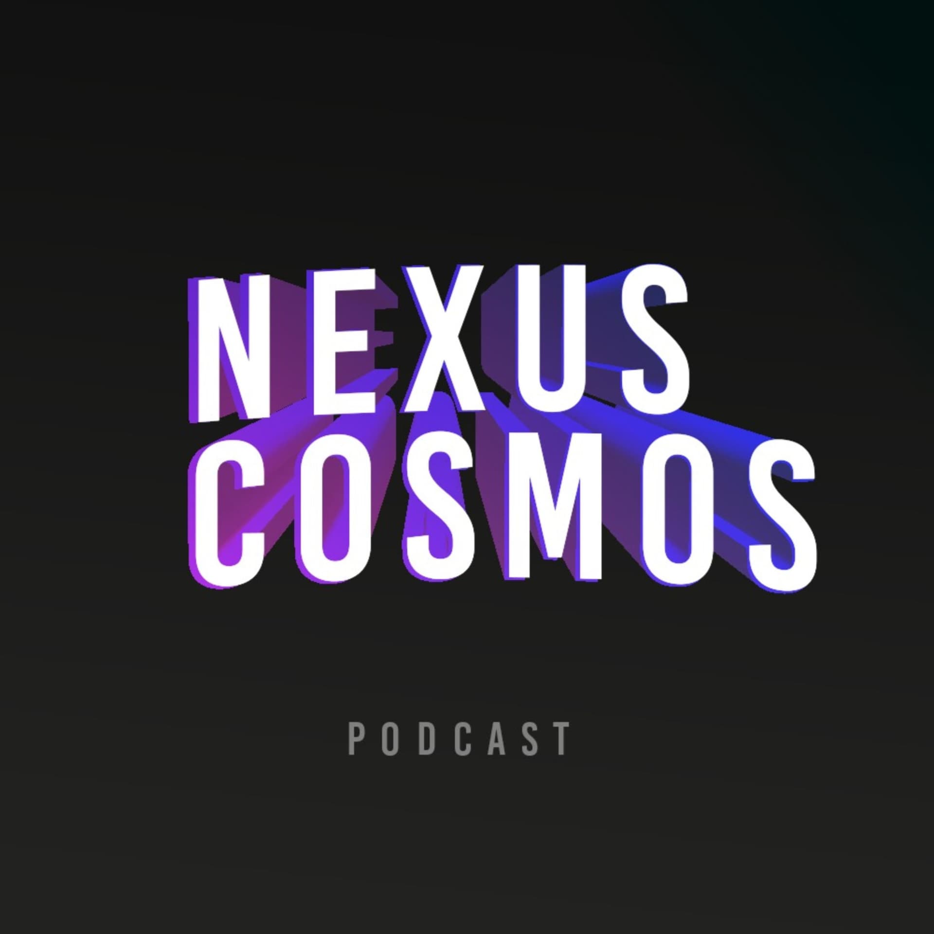 NEXUS COSMOS - Podcasts